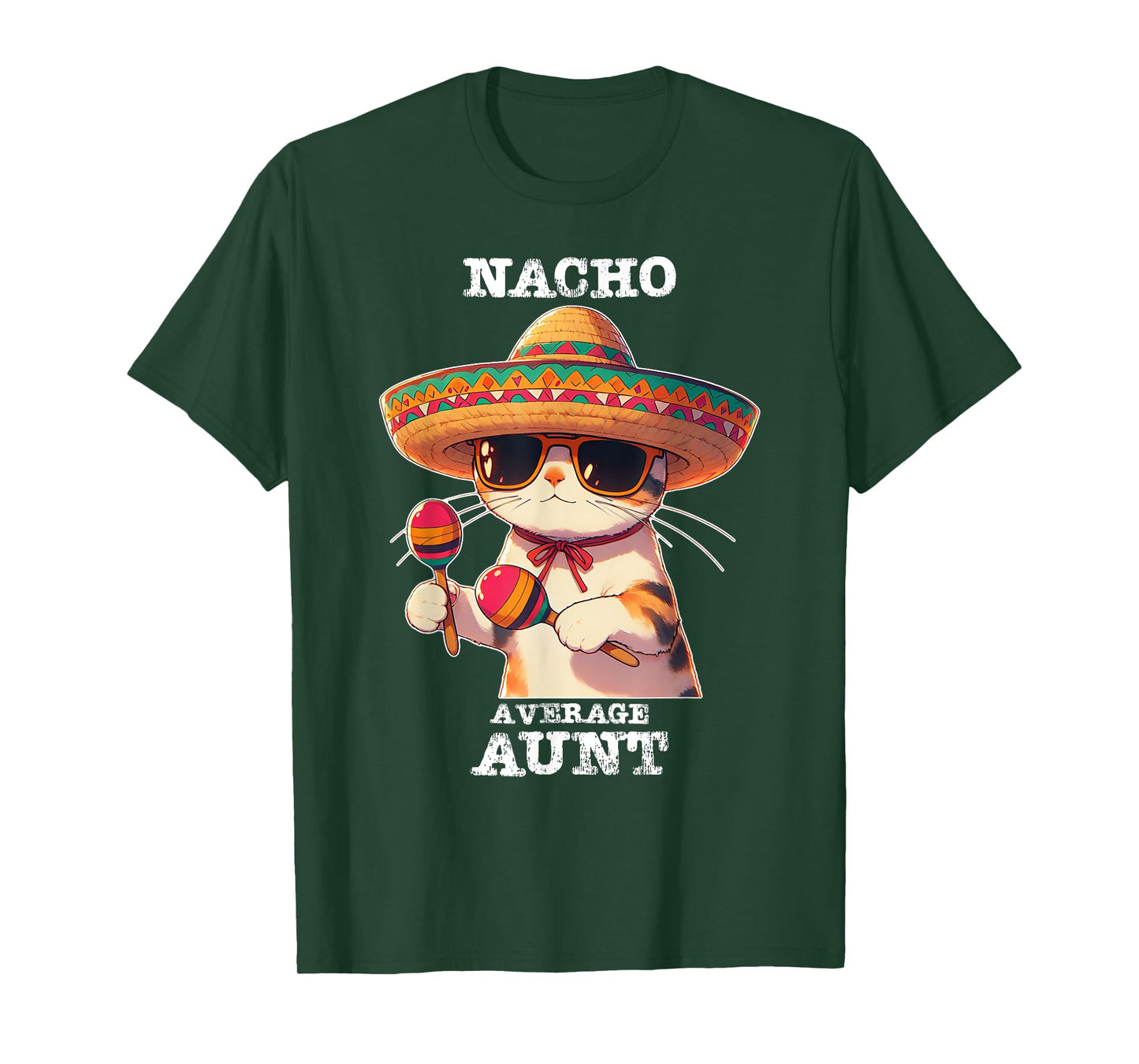 Funny Nacho Average Aunt Cinco De Mayo Mexican T-Shirt