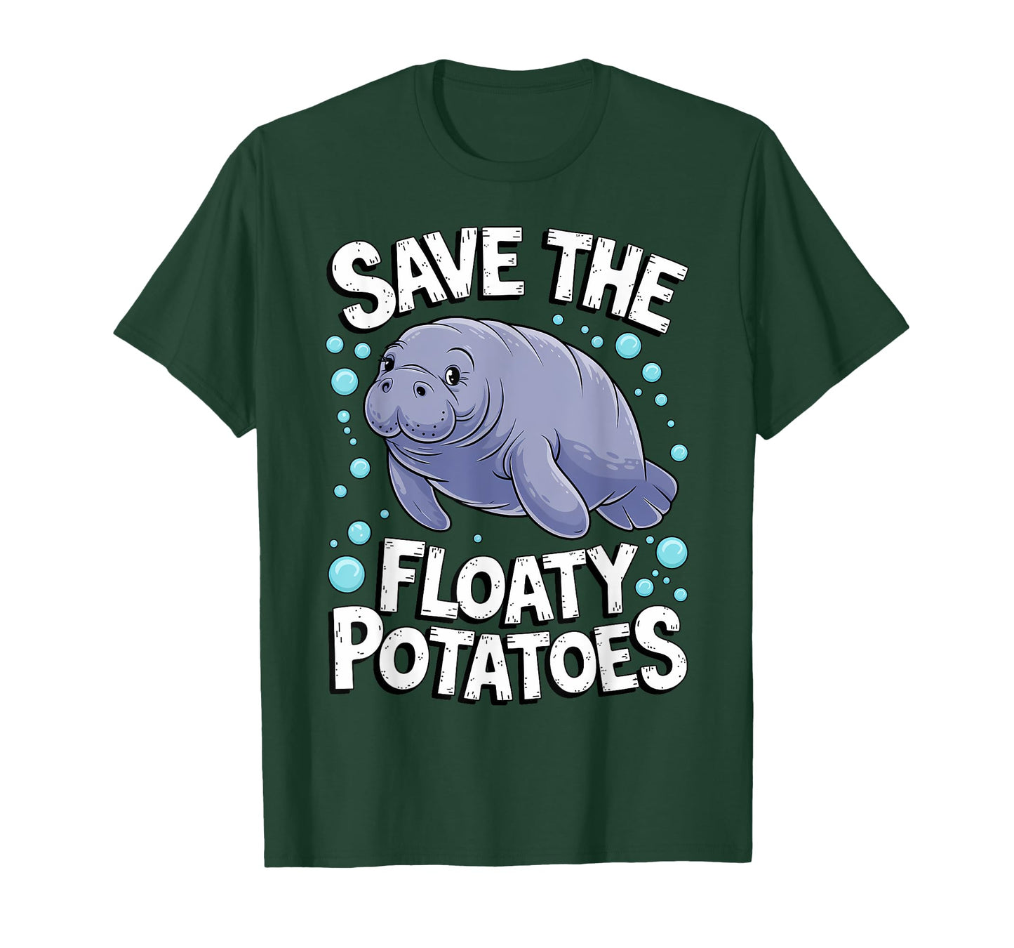 Funny Manatee I Save The Floaty Potatoes I Manatee T-Shirt
