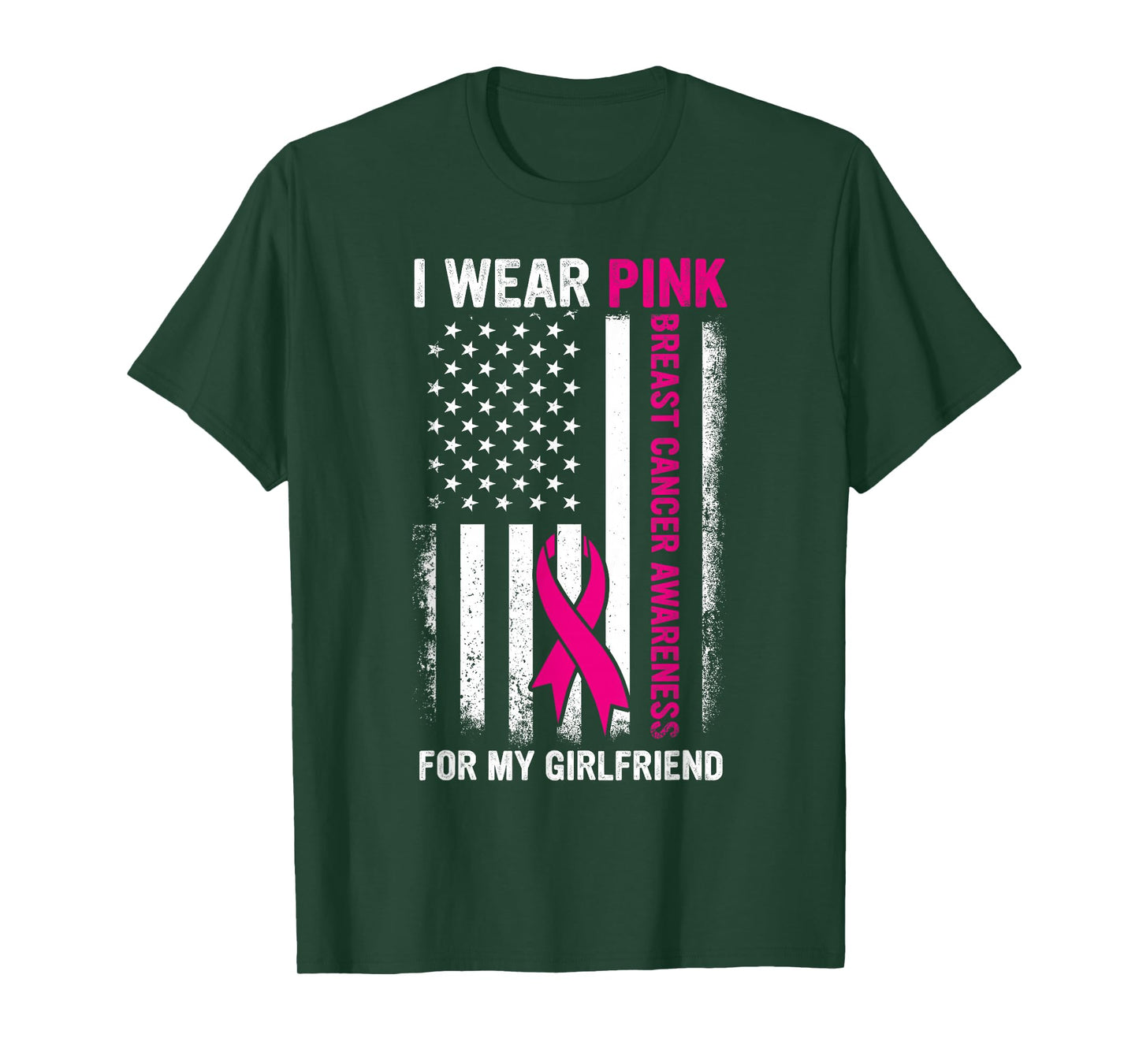 I Wear Pink For My Girlfriend US Breast Cancer Awareness T-Shirt