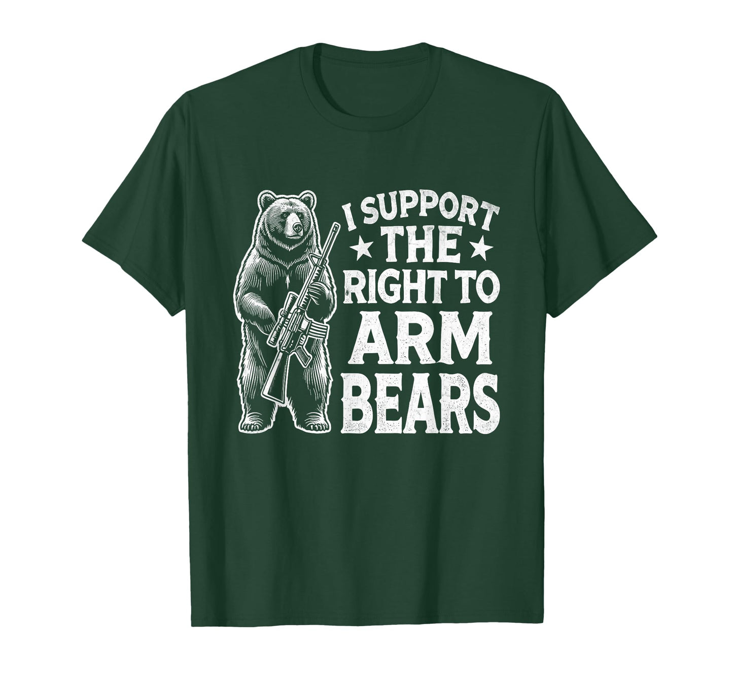 I SUPPORT THE RIGHT TO KEEP AND ARM BEAR Funny design T-Shirt