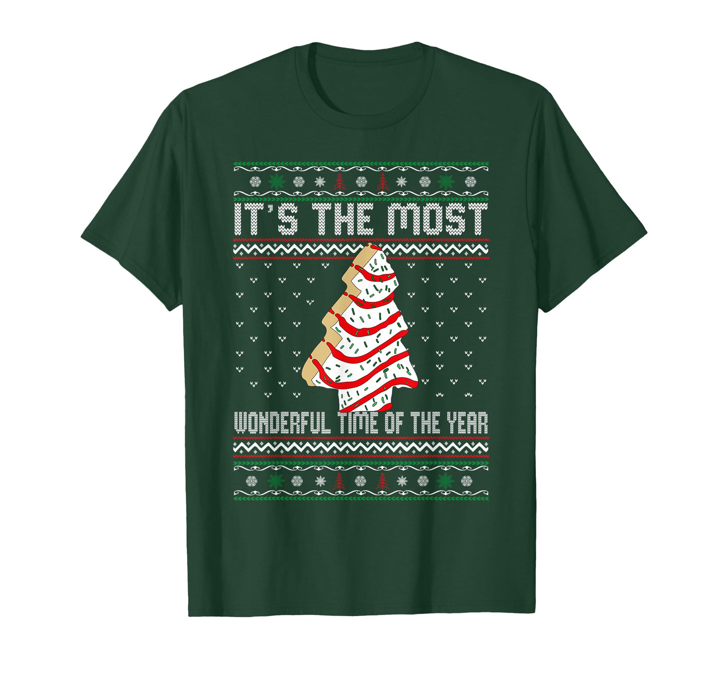 Its The Most Wonderful Time Of The Year Christmas tree cake T-Shirt