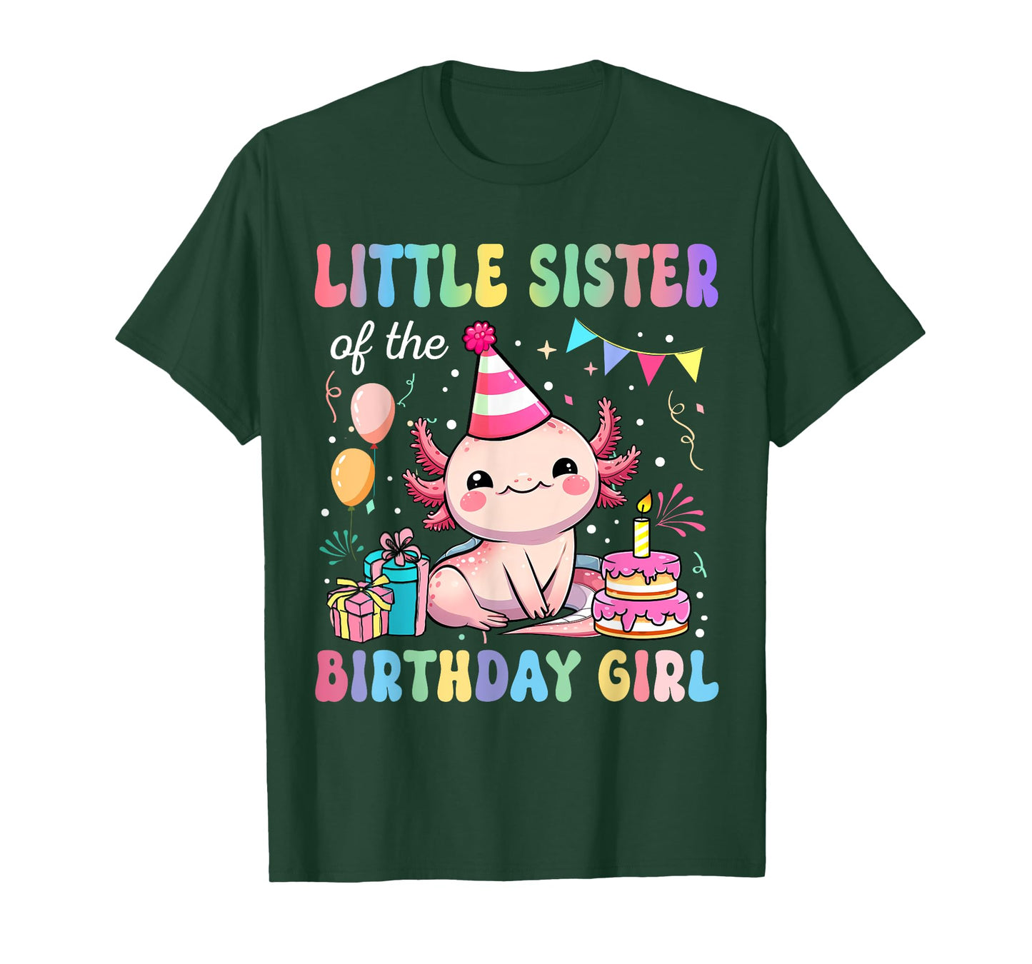 Little Sister Of The Birthday Girl Axolotl Bday Party Family T-Shirt