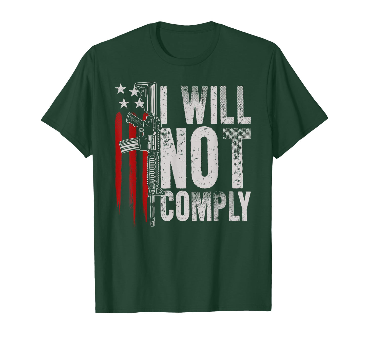AR-15 Gun American Flag Gun Rights I Will Not Comply Women Men T-Shirt