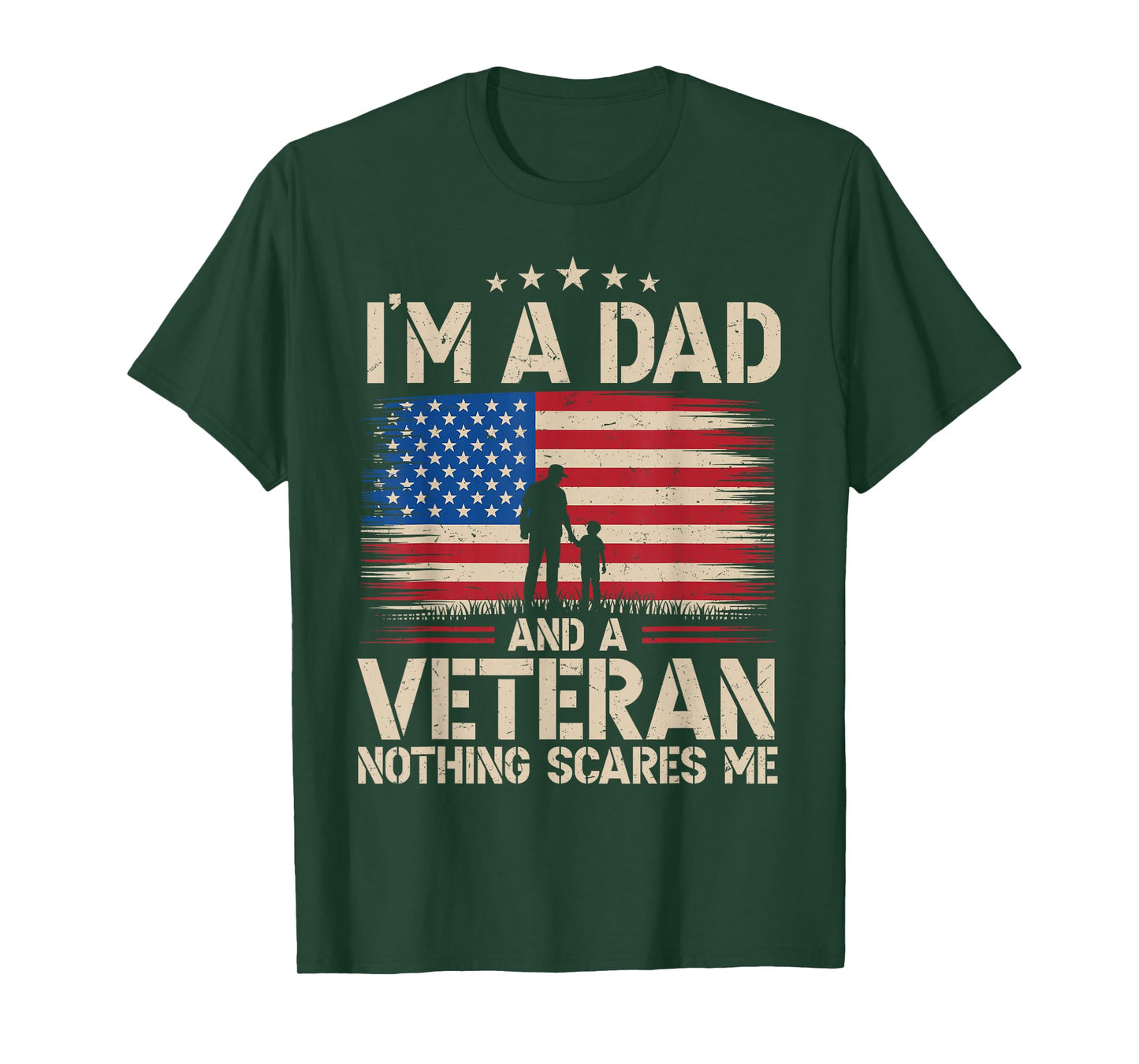 I'm A Dad And Veteran Fathers Day Papa Military Army Dad T-Shirt