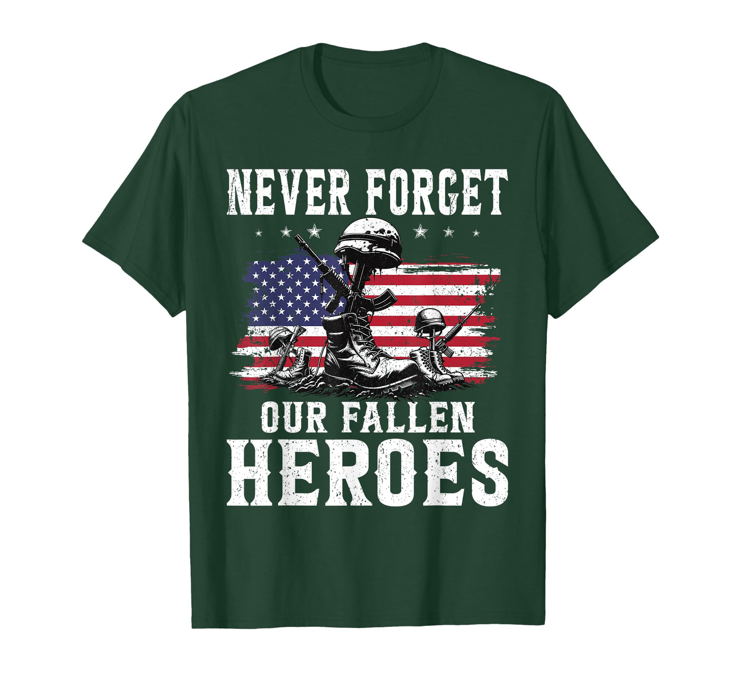 Never Forget Our Fallen Heroes Memorial Day Veterans Day T-Shirt