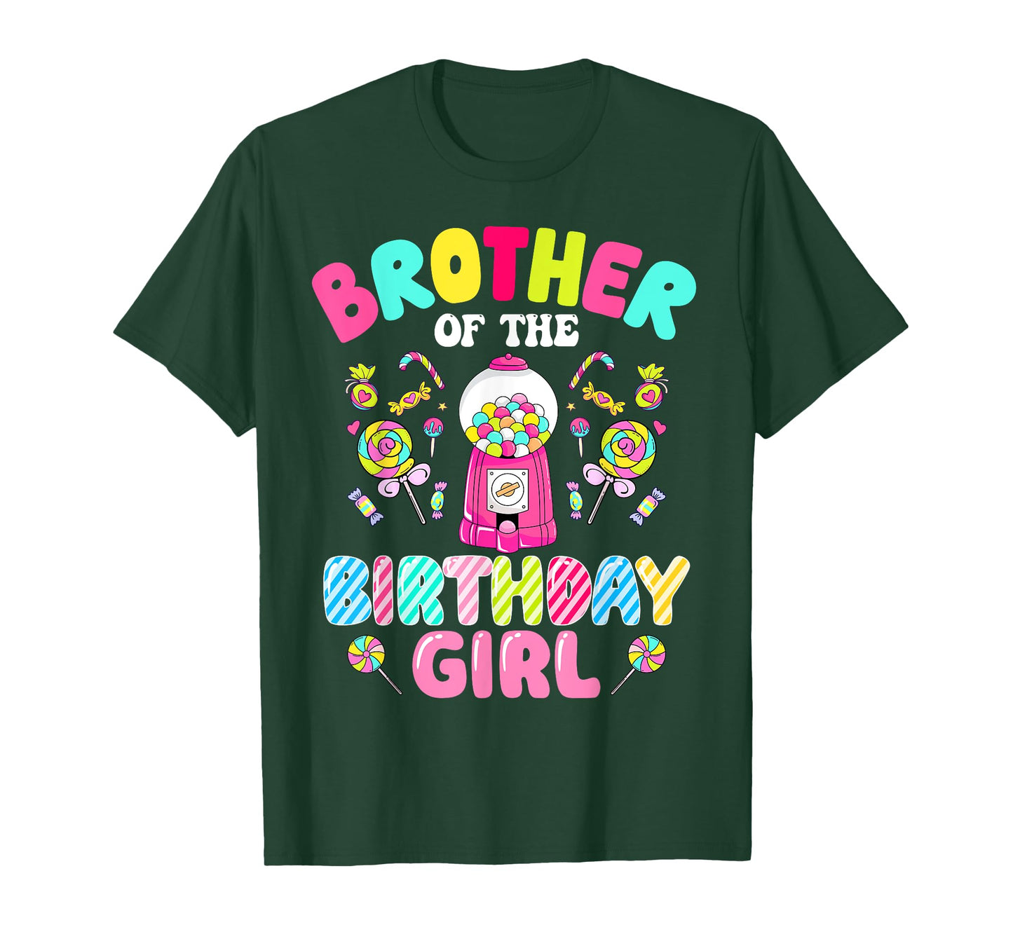 Brother Of The Birthday Girl Candy Family Bday Party T-Shirt