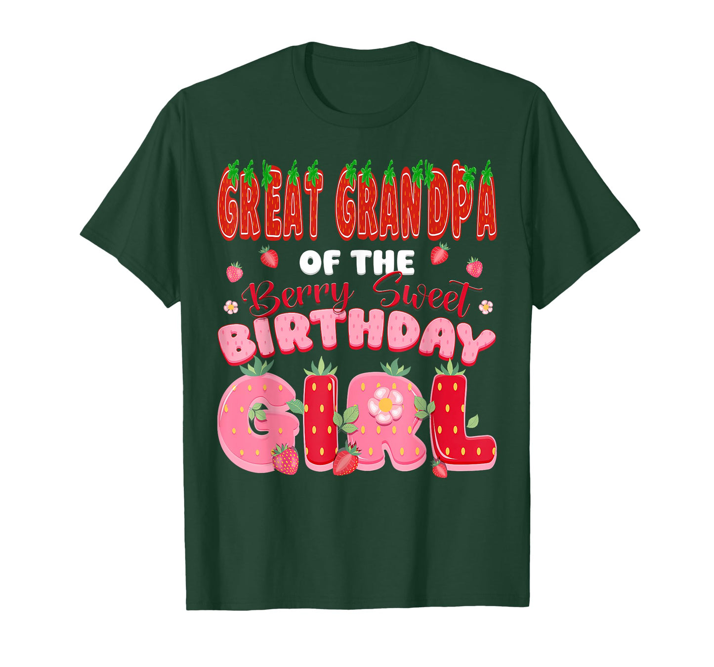 Great Grandpa of The Berry Sweet Birthday Girl Strawberry T-Shirt