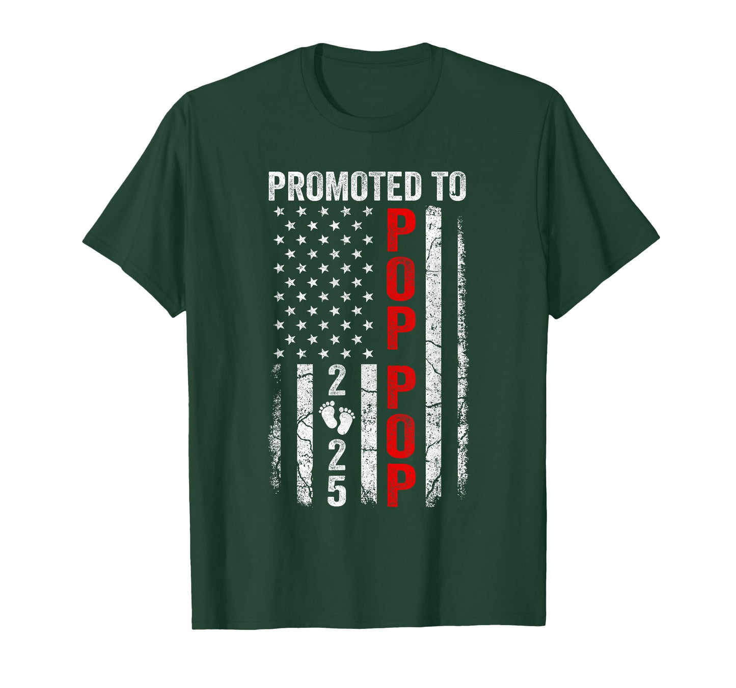 Patriotic Promoted To Pop Pop 2025 First Time New Pop Pop Women Men T-Shirt