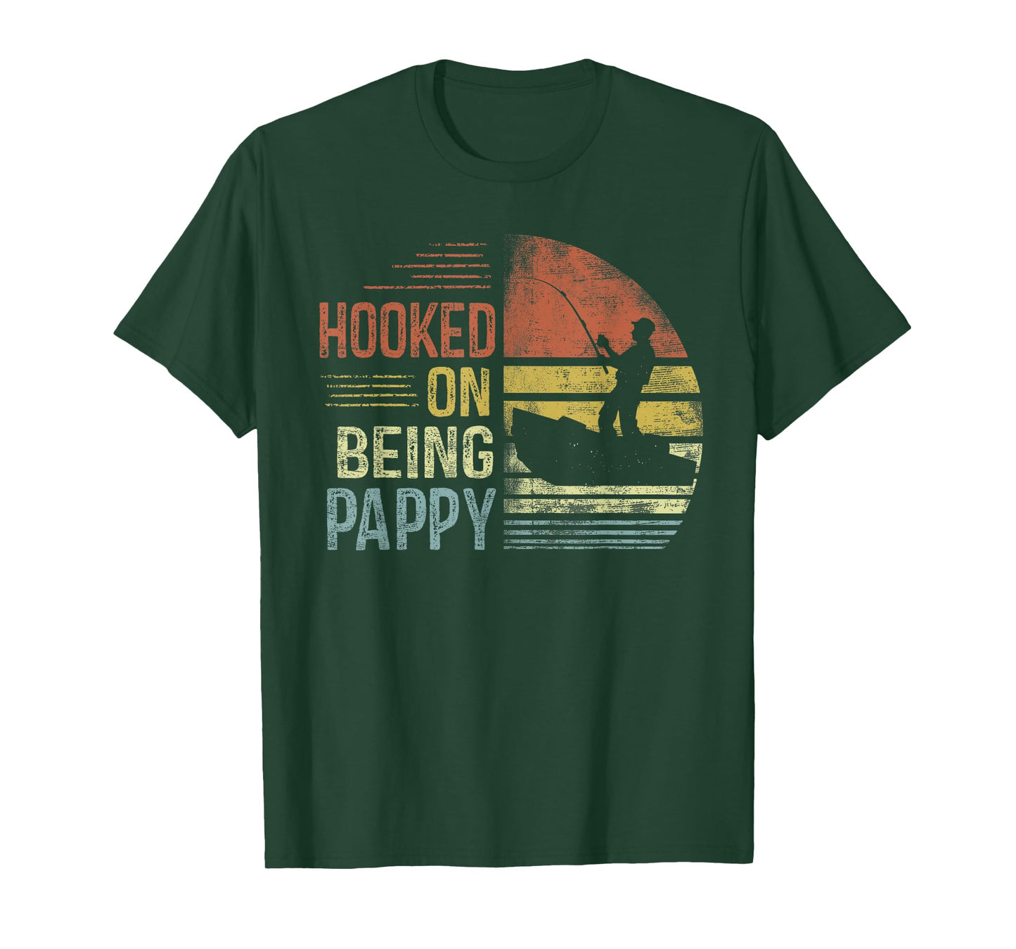 Hooked On Being Pappy Fishing Gifts Pappy Father's Day T-Shirt