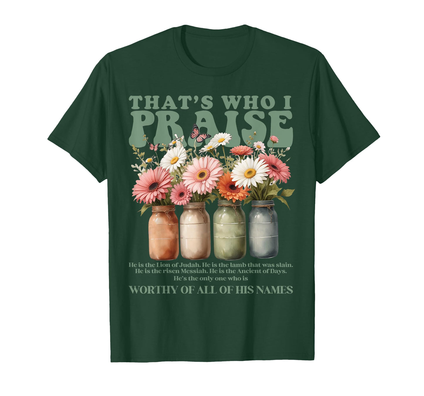 Brandon That's Who I Praise Jesus Christian Lake Merch T-Shirt