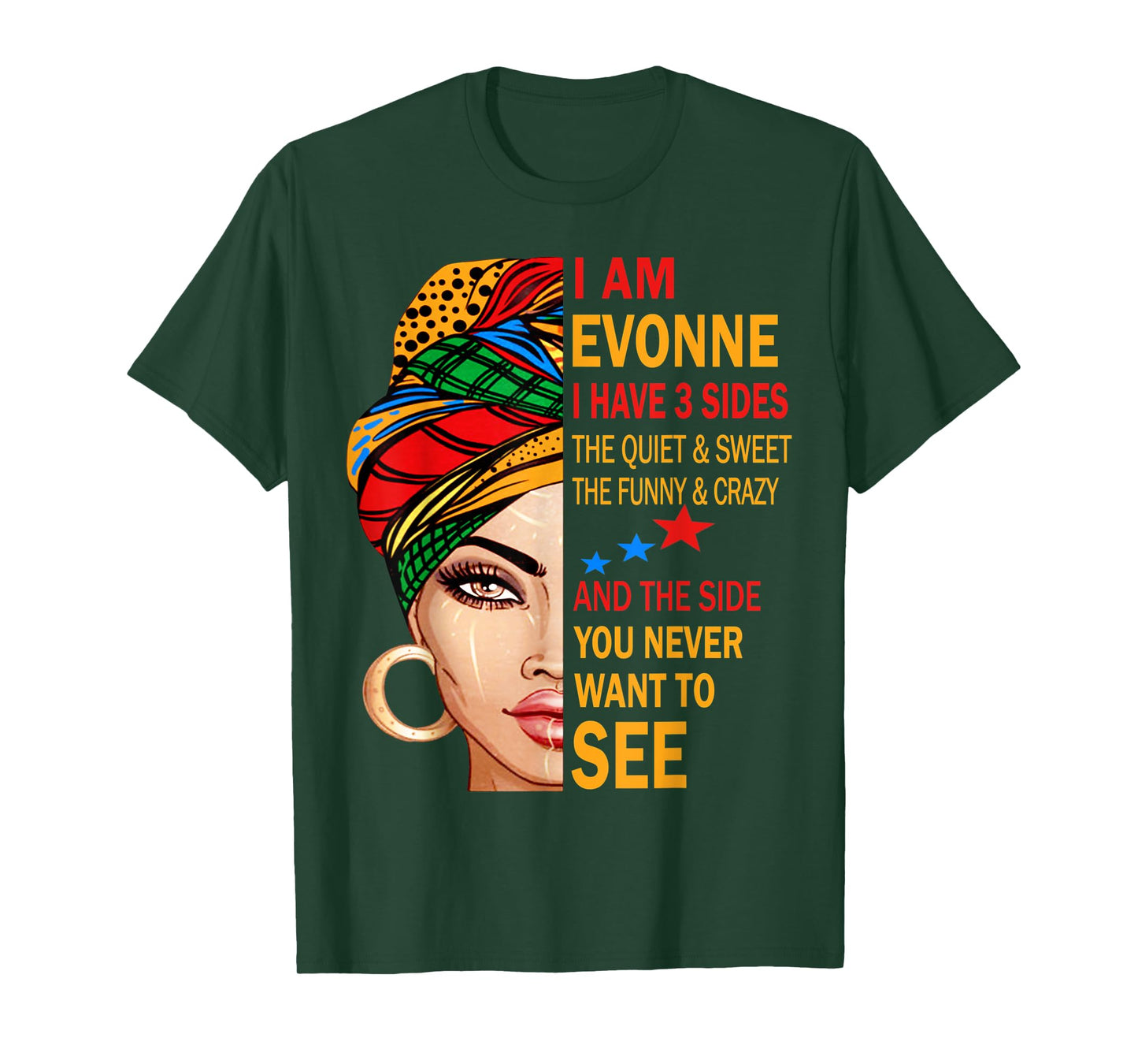 EVONNE Name Surname Family Last First Name EVONNE T-Shirt