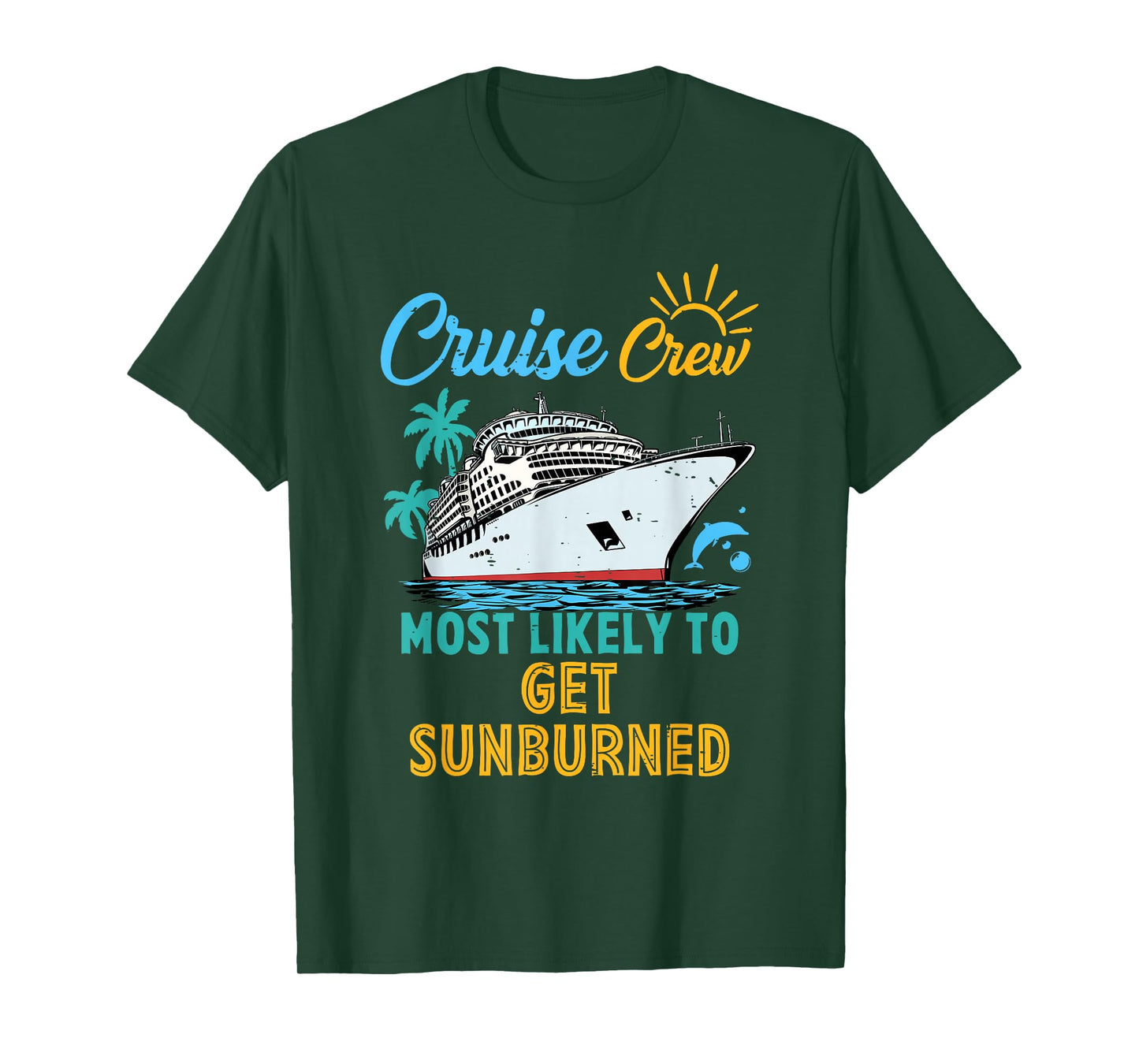 Retro Funny Family Cruise Crew Most Likely To Get Sunburned T-Shirt