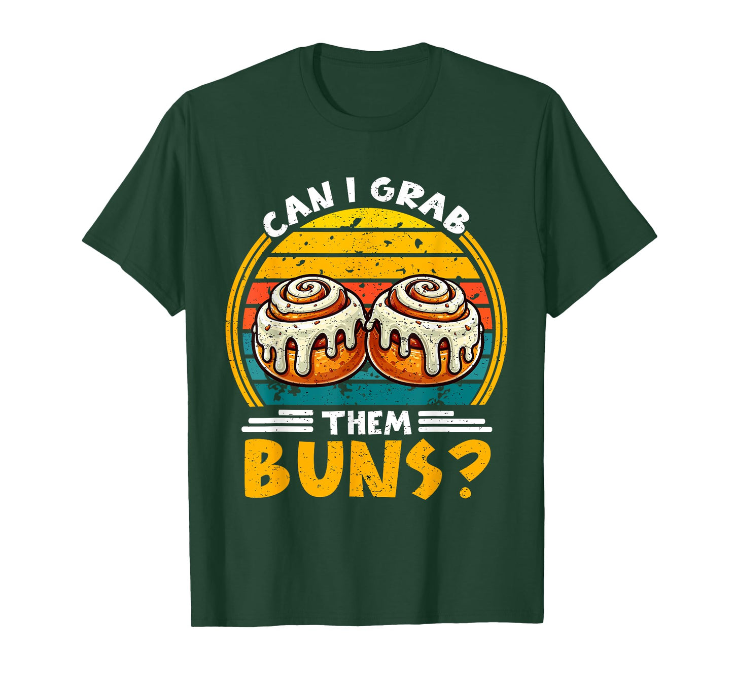 Can I Grab Them Buns Funny Retro Vintage Sunset Adult Humor T-Shirt