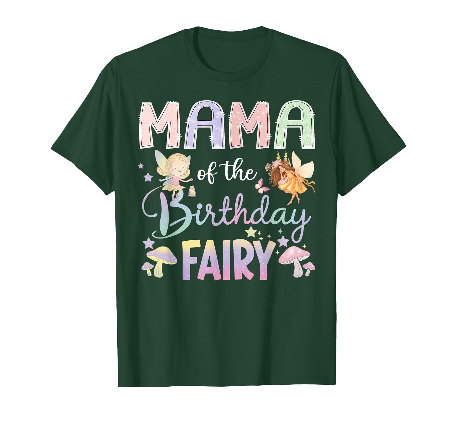 Mama Of The Birthday Fairy Little Girl Magical Family T-Shirt