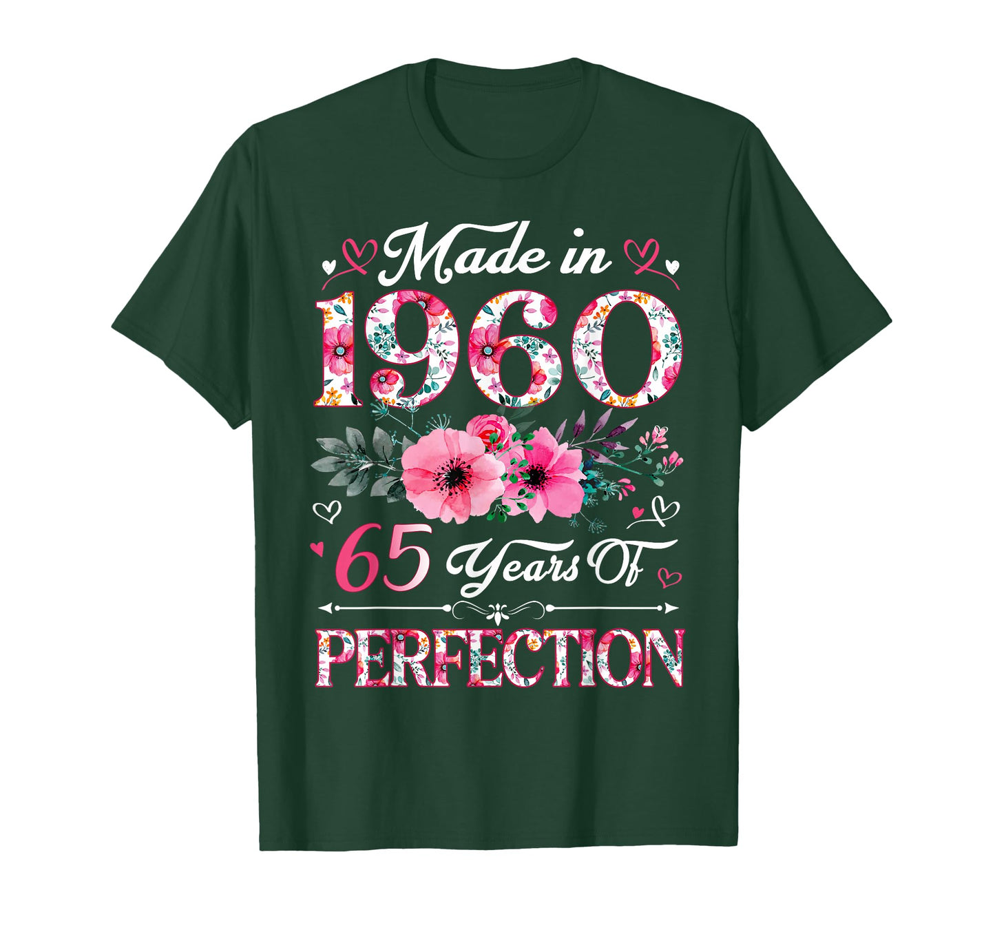 65 Year Old Made In 1960 Floral 65th Birthday Women T-Shirt