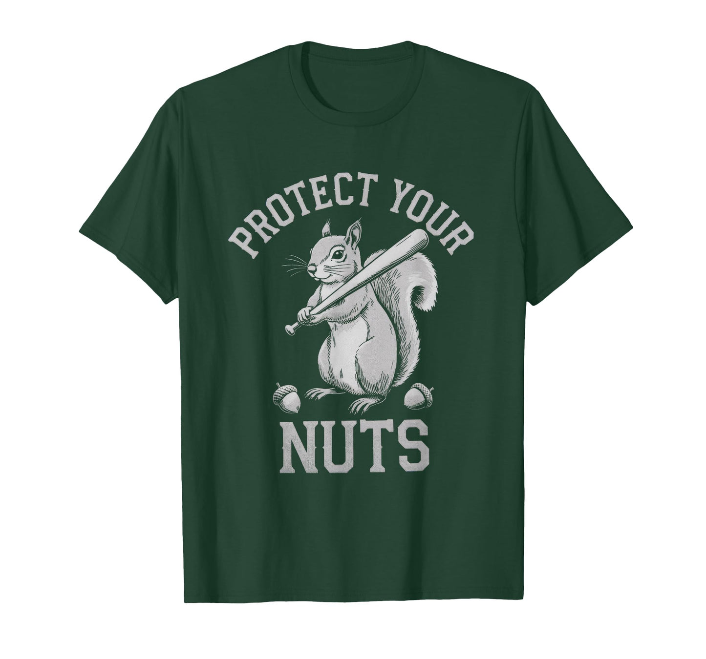 Protect Your Nuts Funny Squirrel Baseball Bat T-Shirt