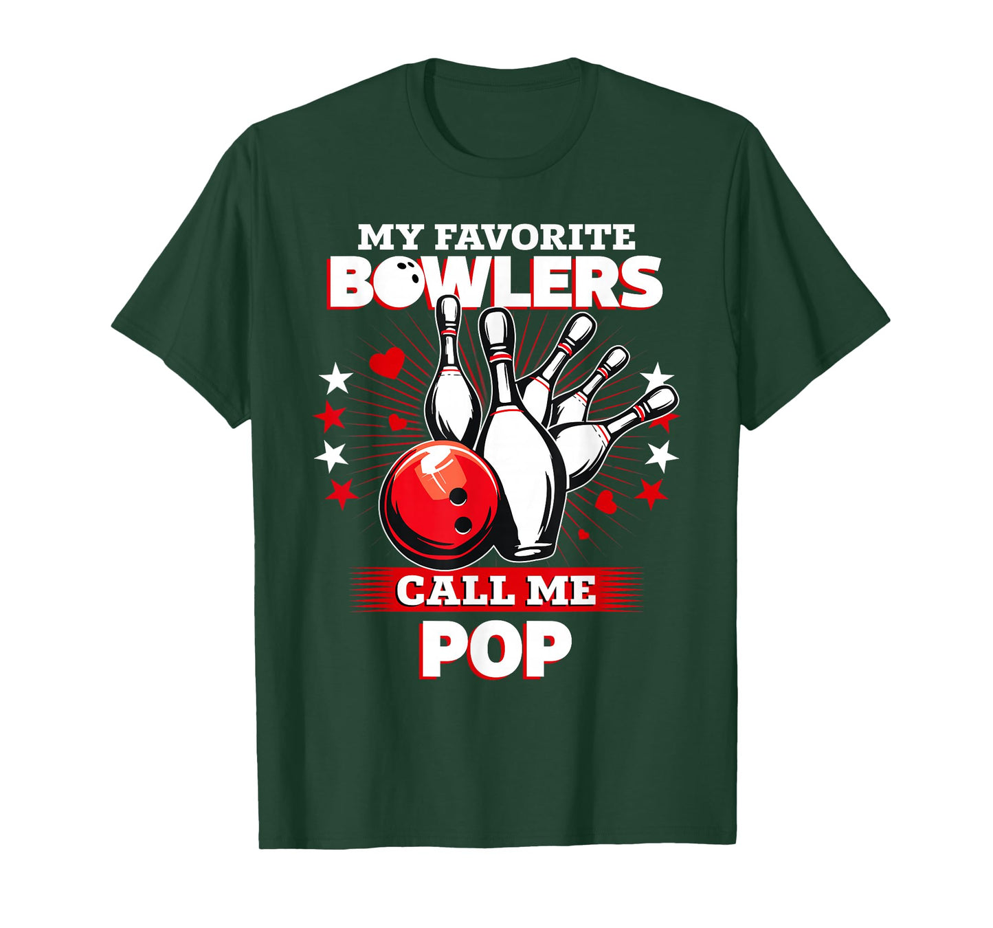 Funny Bowling Bowler My Favorite Bowler Calls Me Pop T-Shirt