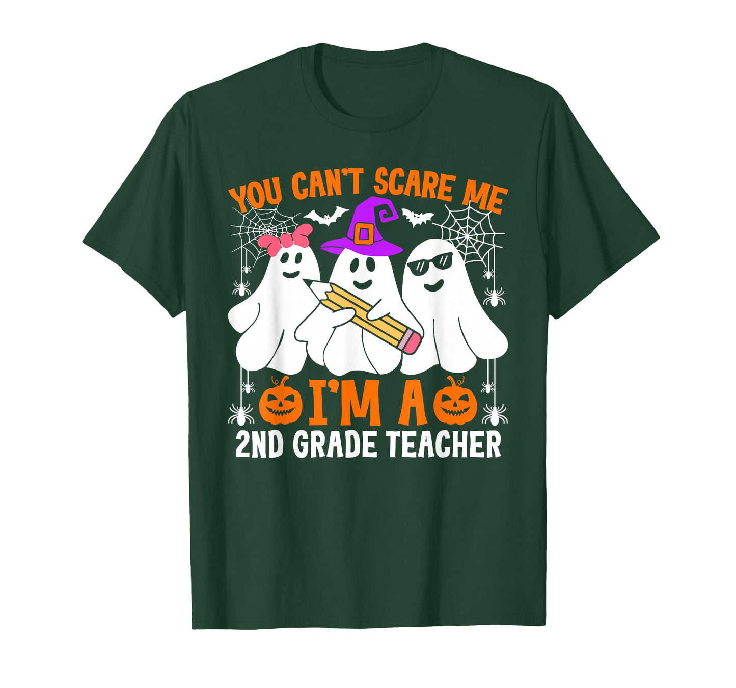 You Can't Scare Me I'm A 2nd Grade Teacher Halloween T-Shirt