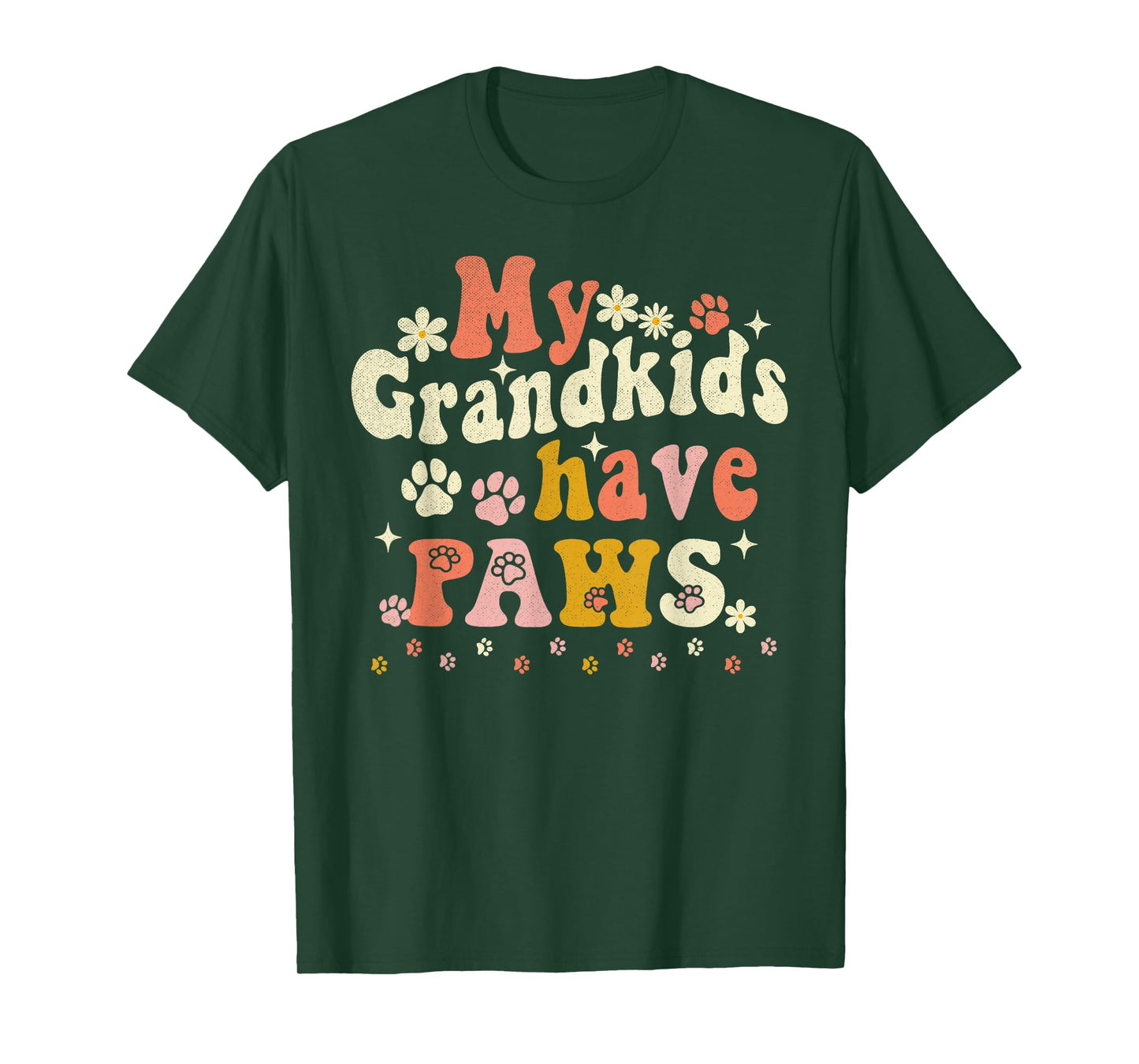 My Grandkids Have Paws Funny Pet Dog Cat Grandma Grandmother T-Shirt