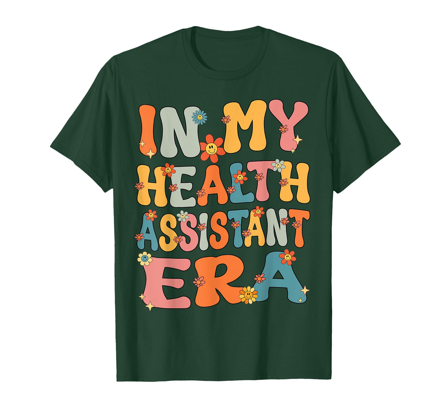 In My Health Assistant Era Retro Groovy Health Assistant T-Shirt