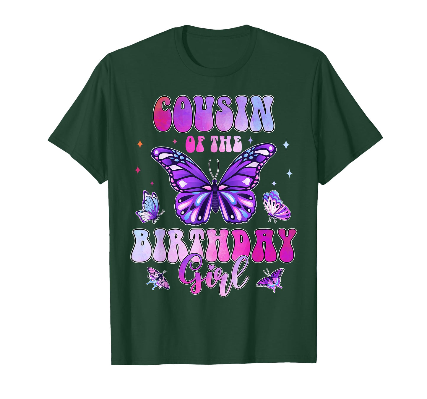 Cousin Of The Birthday Girl Butterfly Party Matching Family T-Shirt