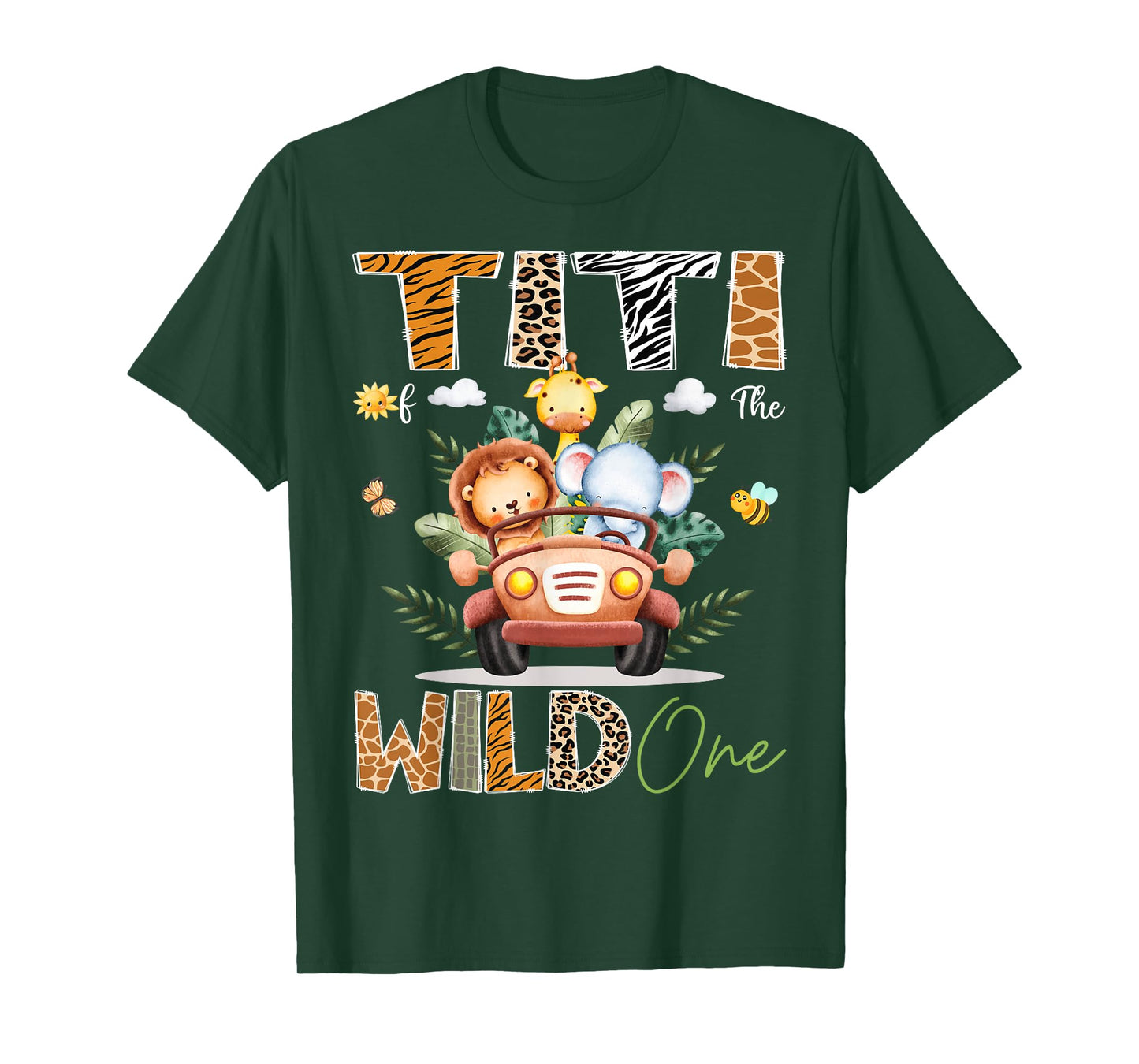 Titi Of The Wild One 1St Birthday Safari Jungle Truck T-Shirt