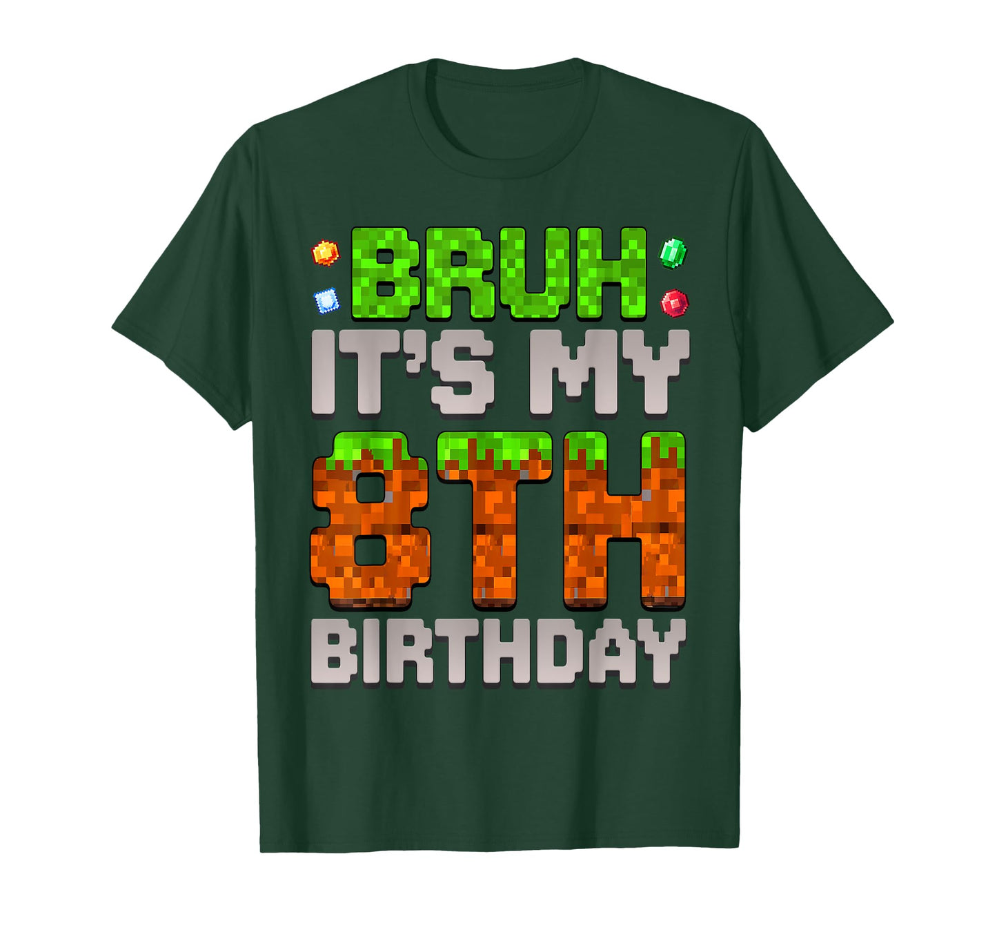 Funny Birthday Boy Bruh It's My 8th Birthday Gamer Pixel T-Shirt
