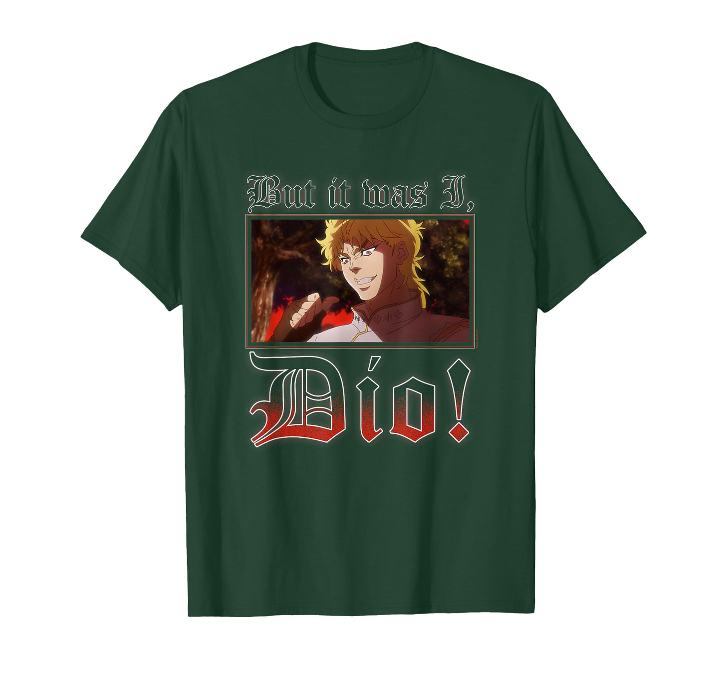 JoJo's Bizarre Adventure It Was I Dio Meme Anime T-Shirt