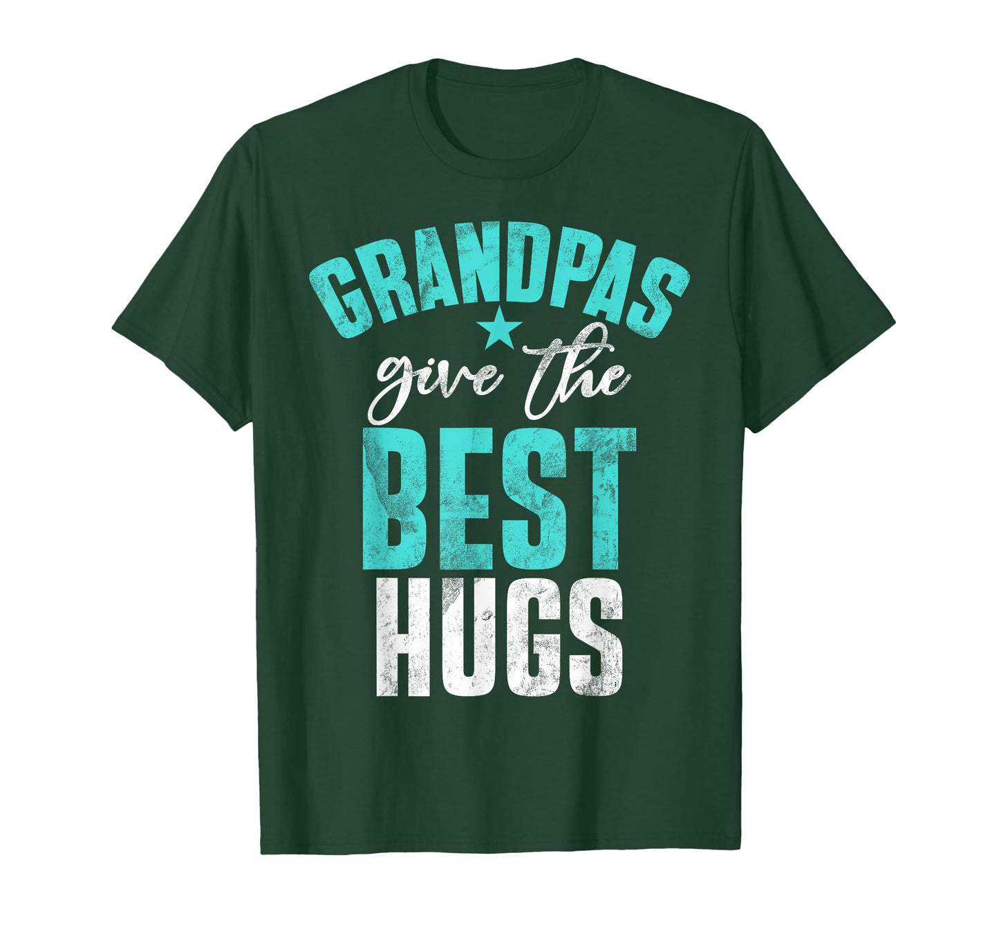 Grandpas Give the Best Hugs Grandpa T-Shirt