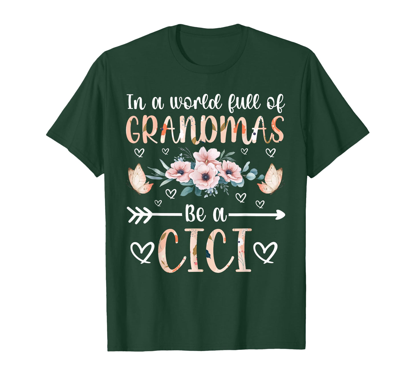Be A Cici Grandma Cici Grandmother T-Shirt