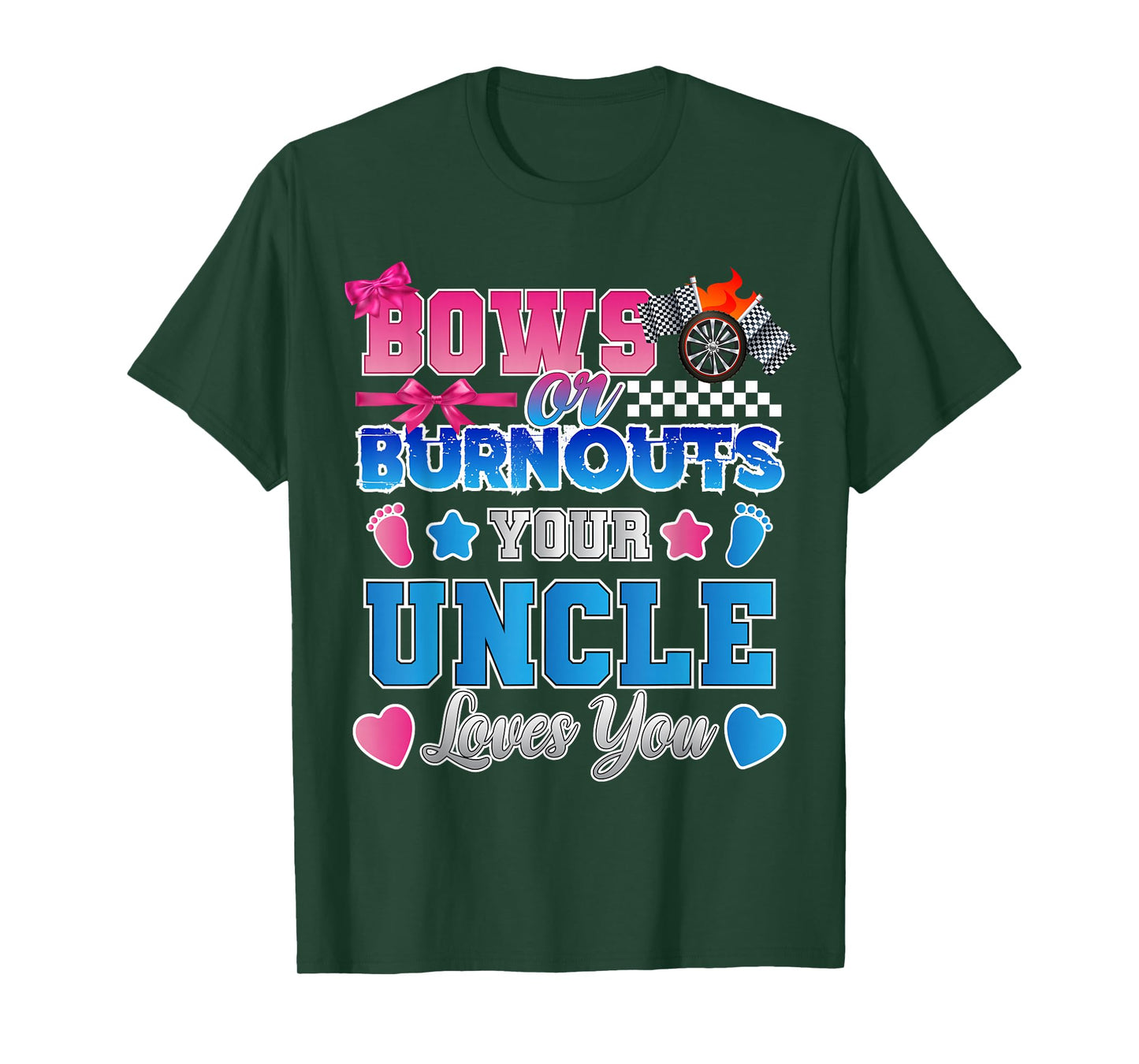 Bows Or Burnouts Gender Reveal Announcement Uncle T-Shirt
