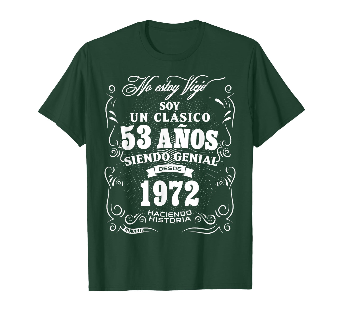 Vintage 53rd Birthday Men Funny 1972 53 Birthday Spanish T-Shirt