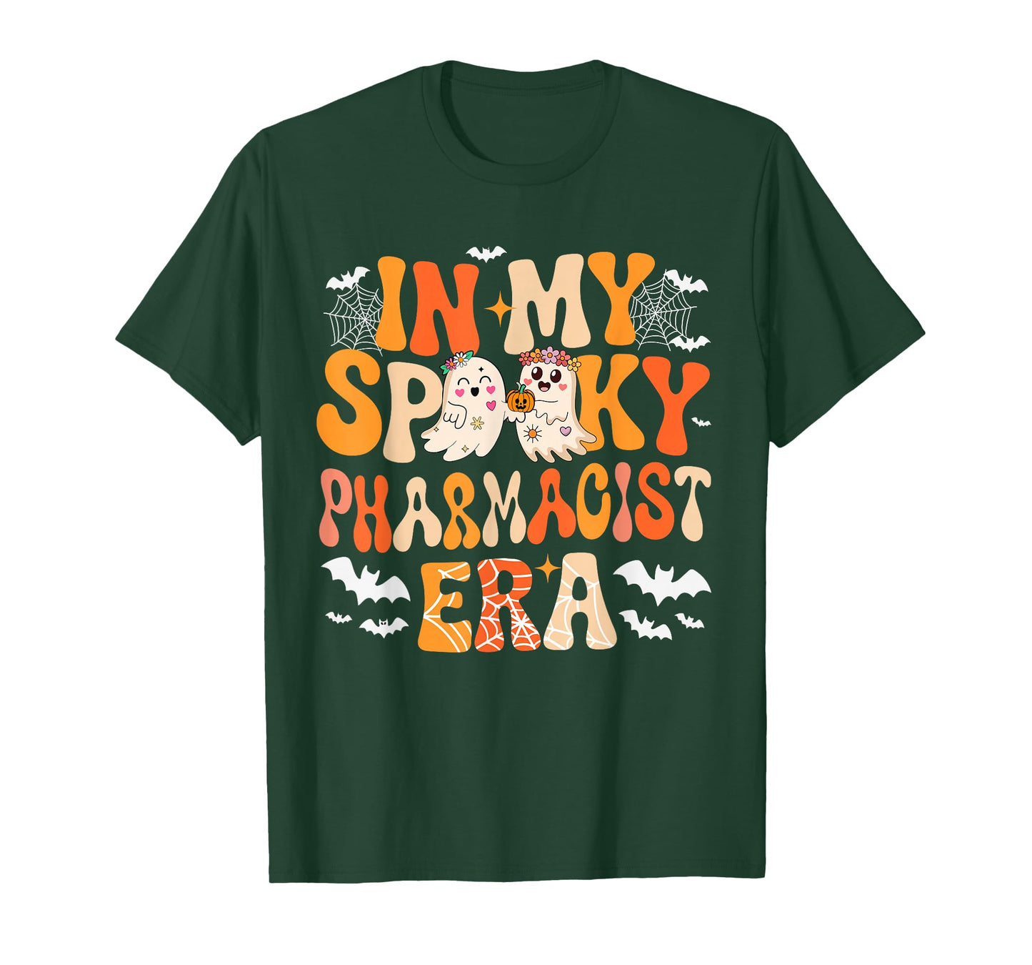 in My Spooky Funny Pharmacist Era Halloween Boo Proud Job T-Shirt