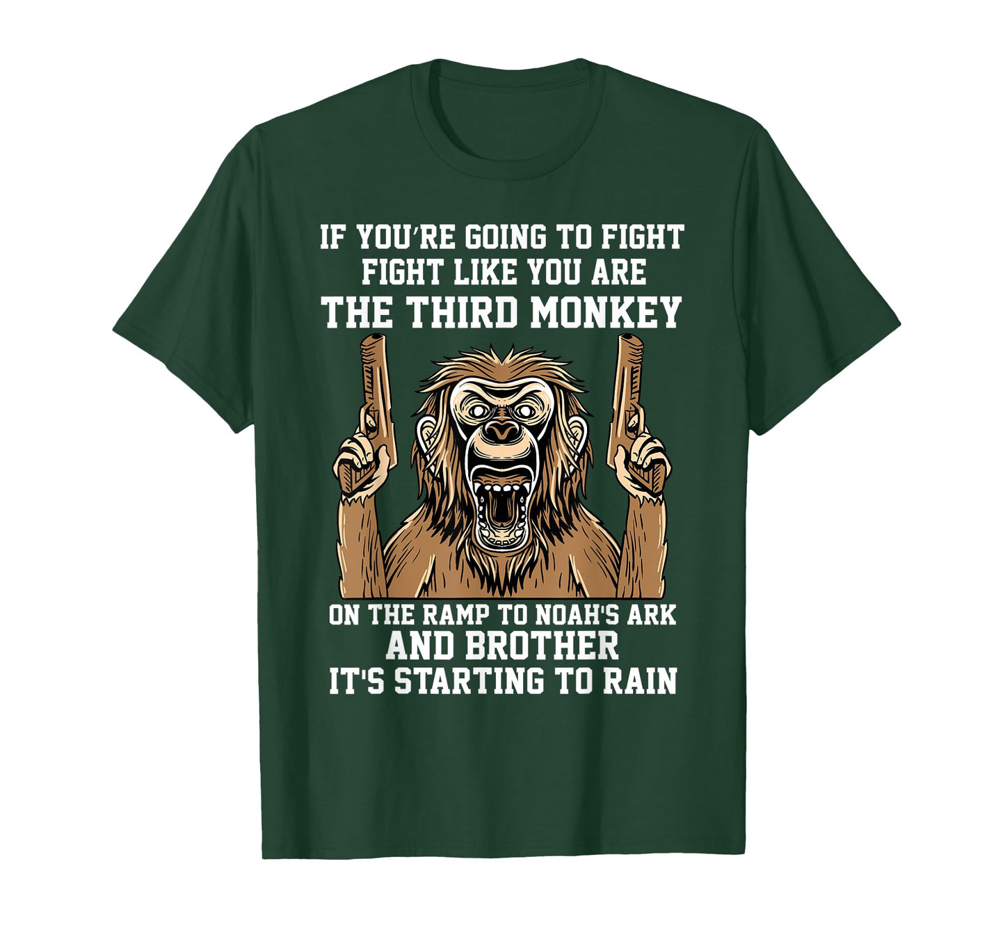 If You're Going To Fight Fight Like You're The Third Monkey T-Shirt