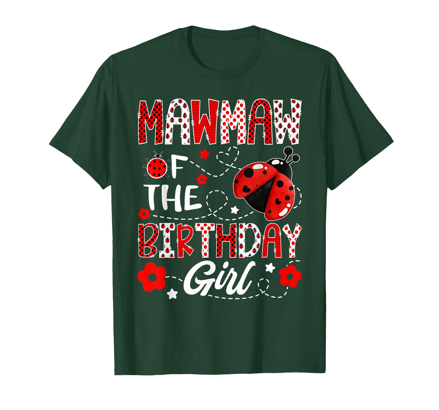 Mawmaw of The Birthday Girl Ladybug Mawmaw Bug T-Shirt