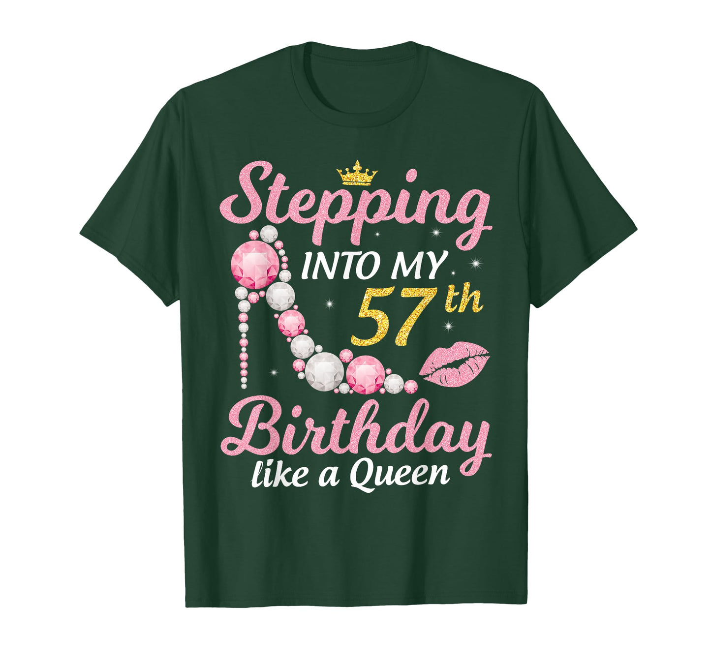 Stepping Into My 57th Birthday Like A Queen Happy To Me Mom T-Shirt