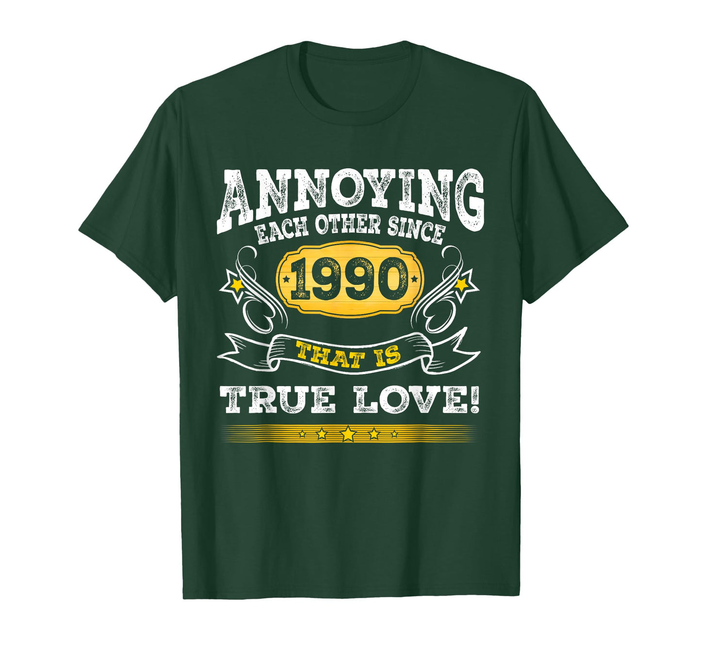 Annoying Each Other Since 1990 Wedding Anniversary Couples T-Shirt