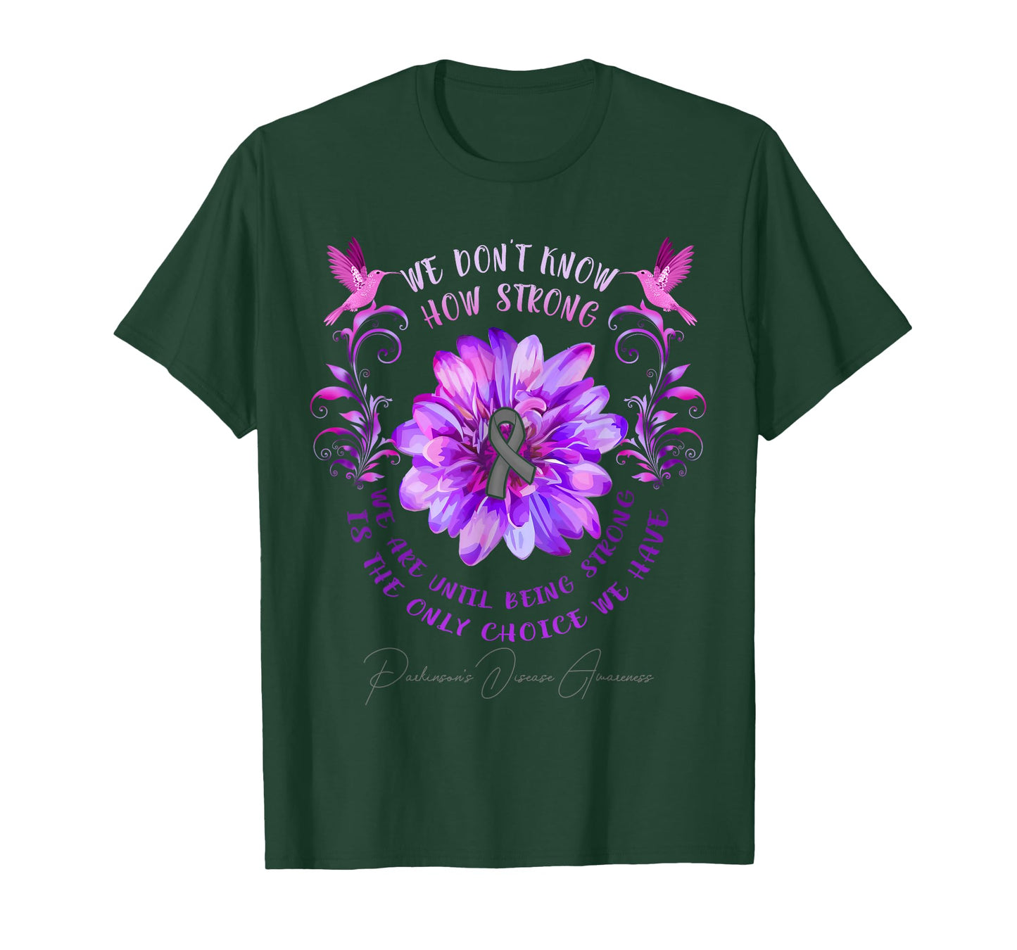 PARKINSON'S DISEASE AWARENESS Flower We Don't Know How T-Shirt