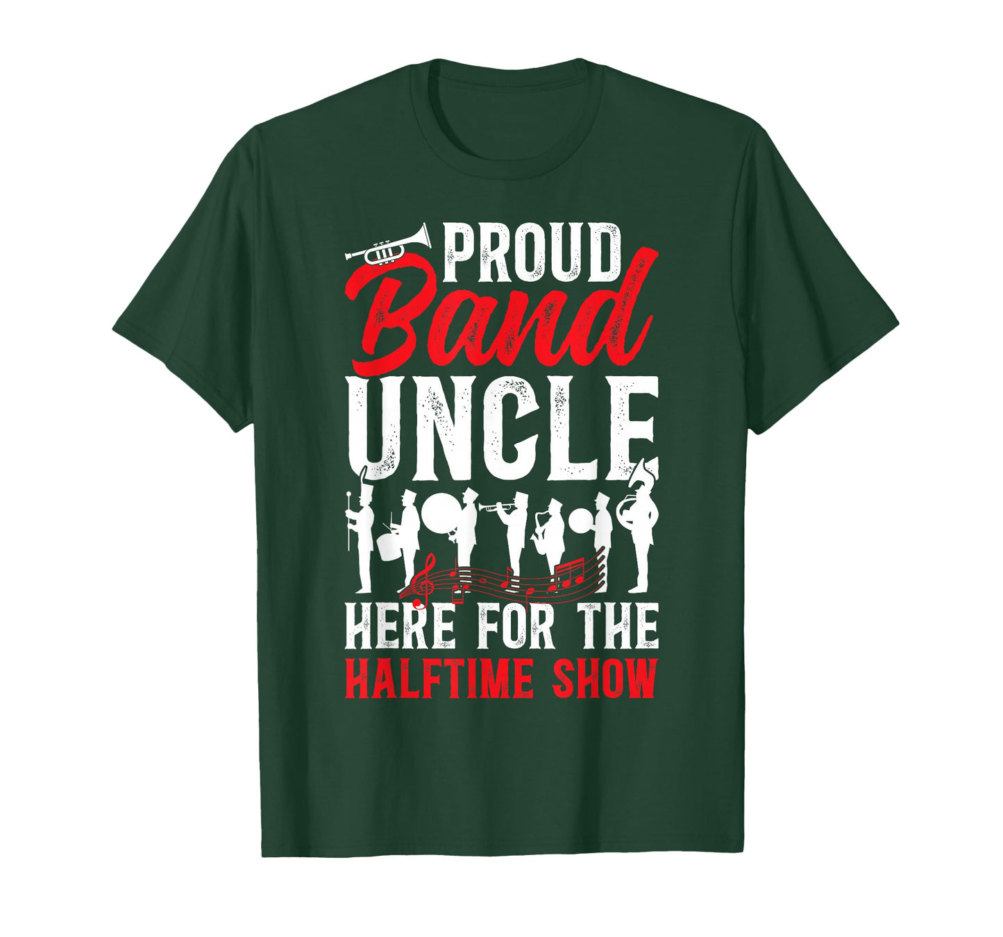 Proud Band Uncle Halftime Show Marching Band Uncle T-Shirt