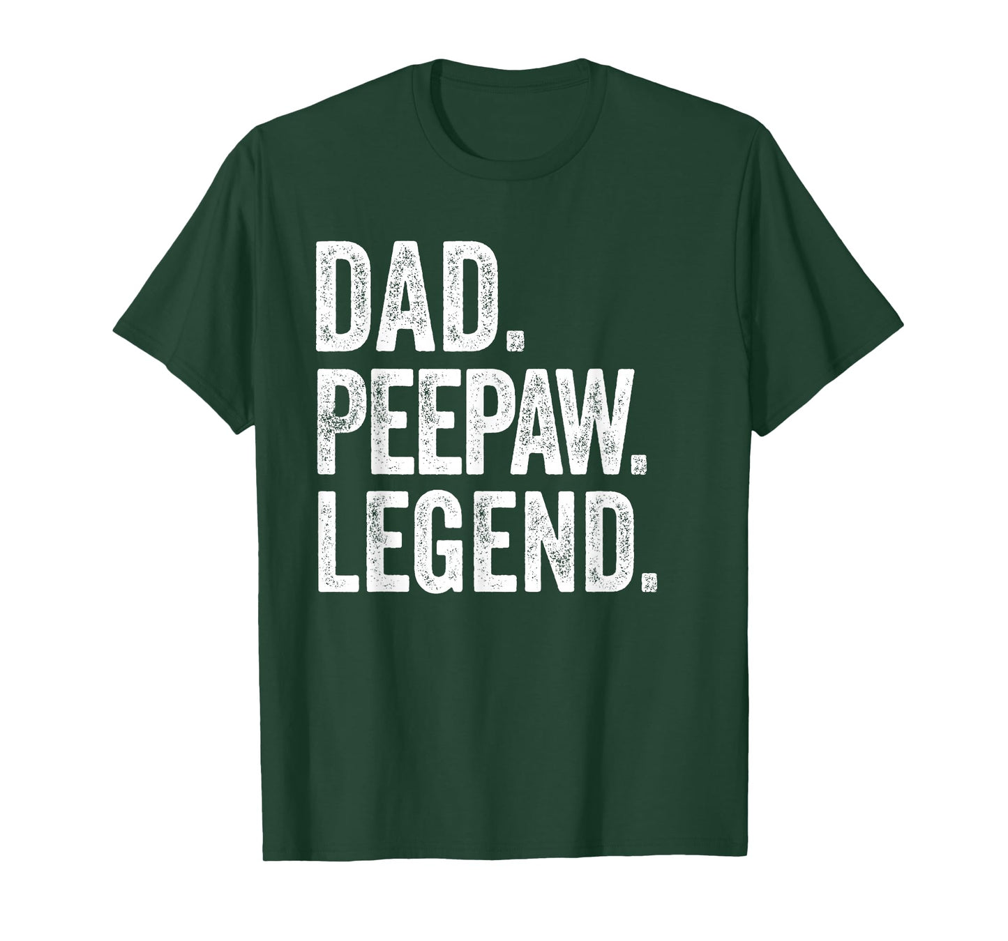 Dad Peepaw Legend - Vintage Distressed Bold Peepaw Graphic T-Shirt