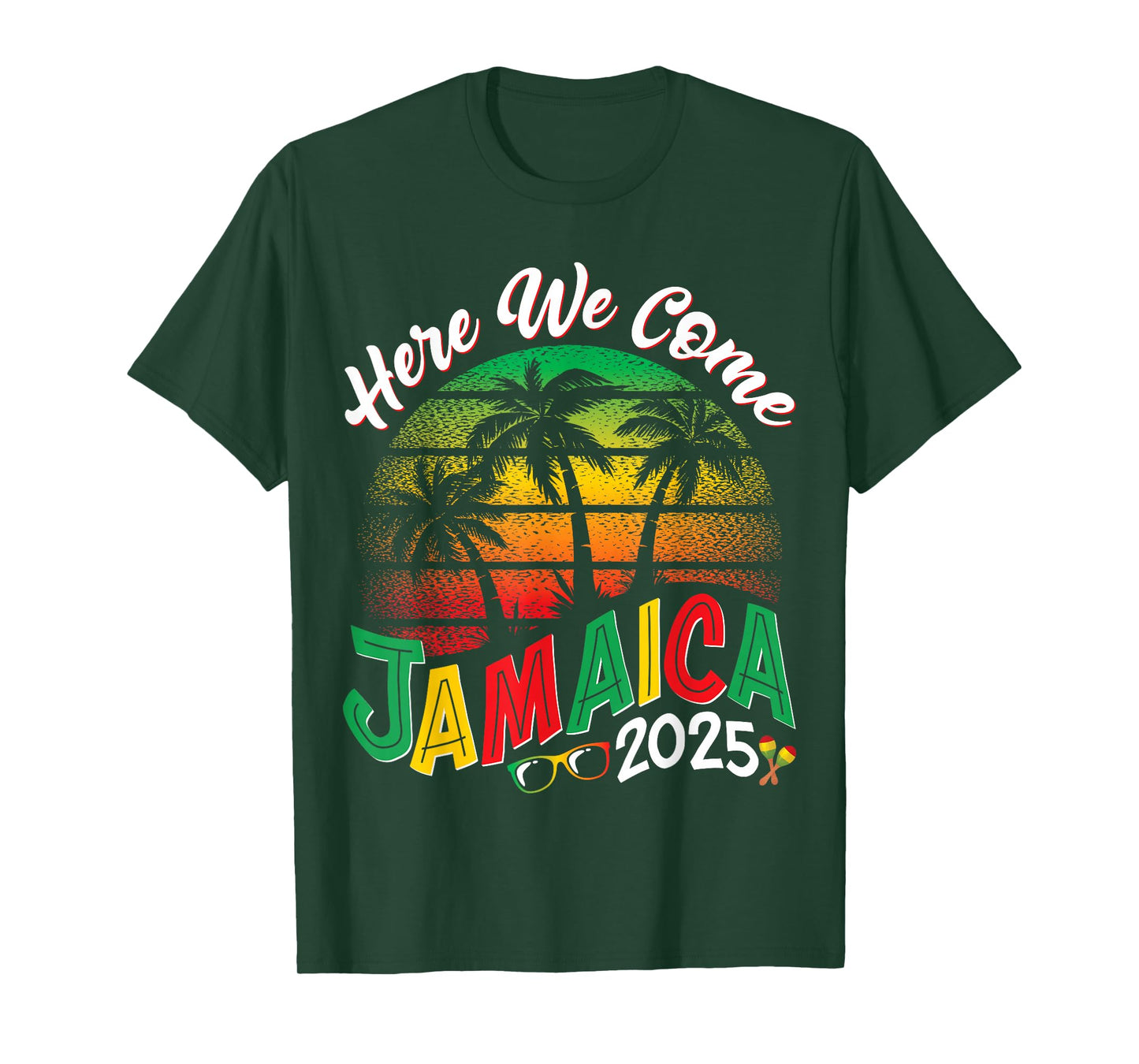 Here We Come Jamaica 2025 Girls Trip Family Summer Vacation T-Shirt
