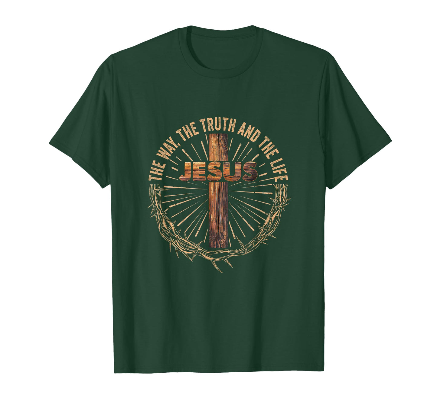 Jesus The Way The Truth The Life Jesus Christian Men Women T-Shirt