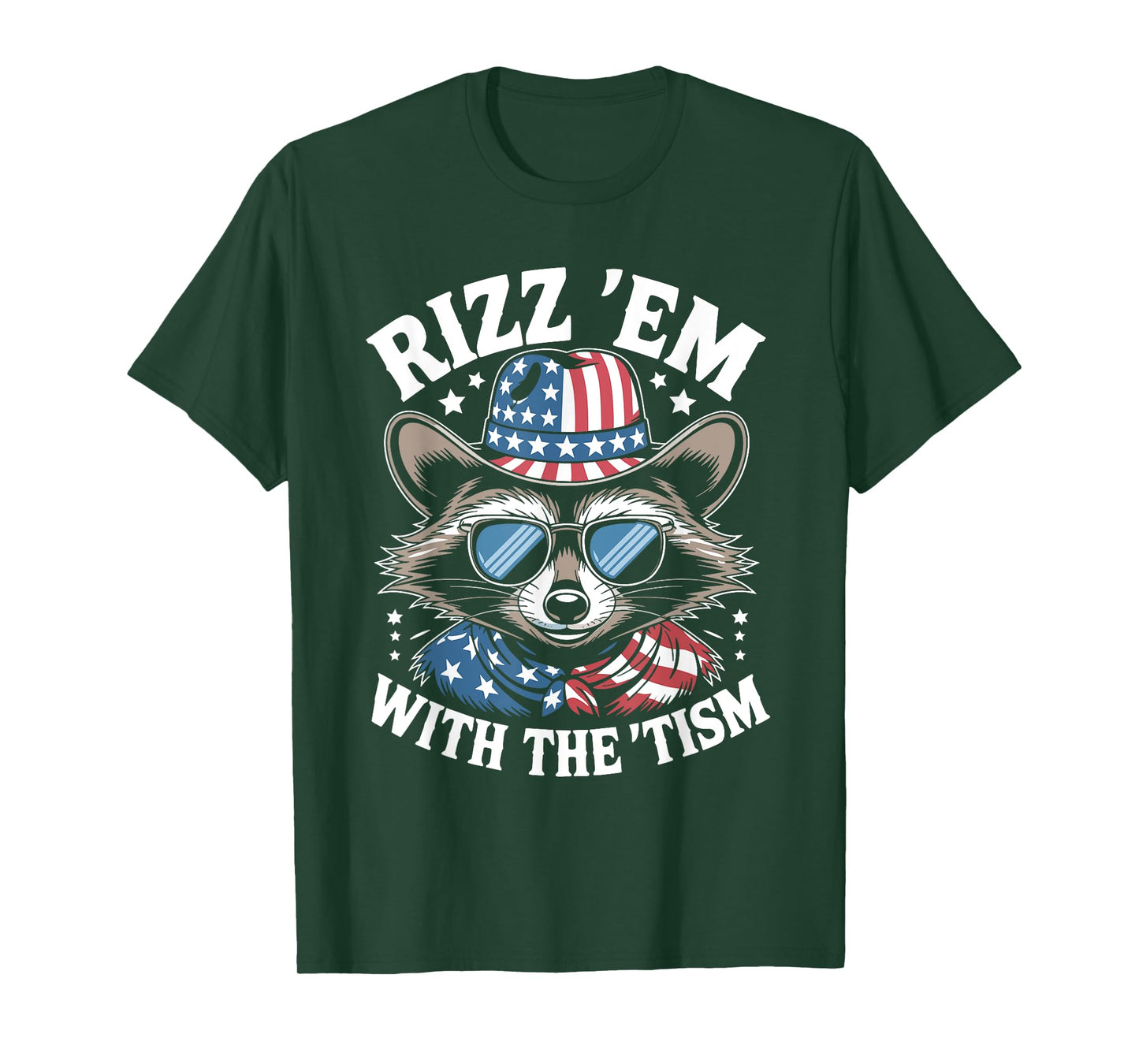 Funny Patriotic Rizz Em With The Tism Raccoon 4th Of July T-Shirt