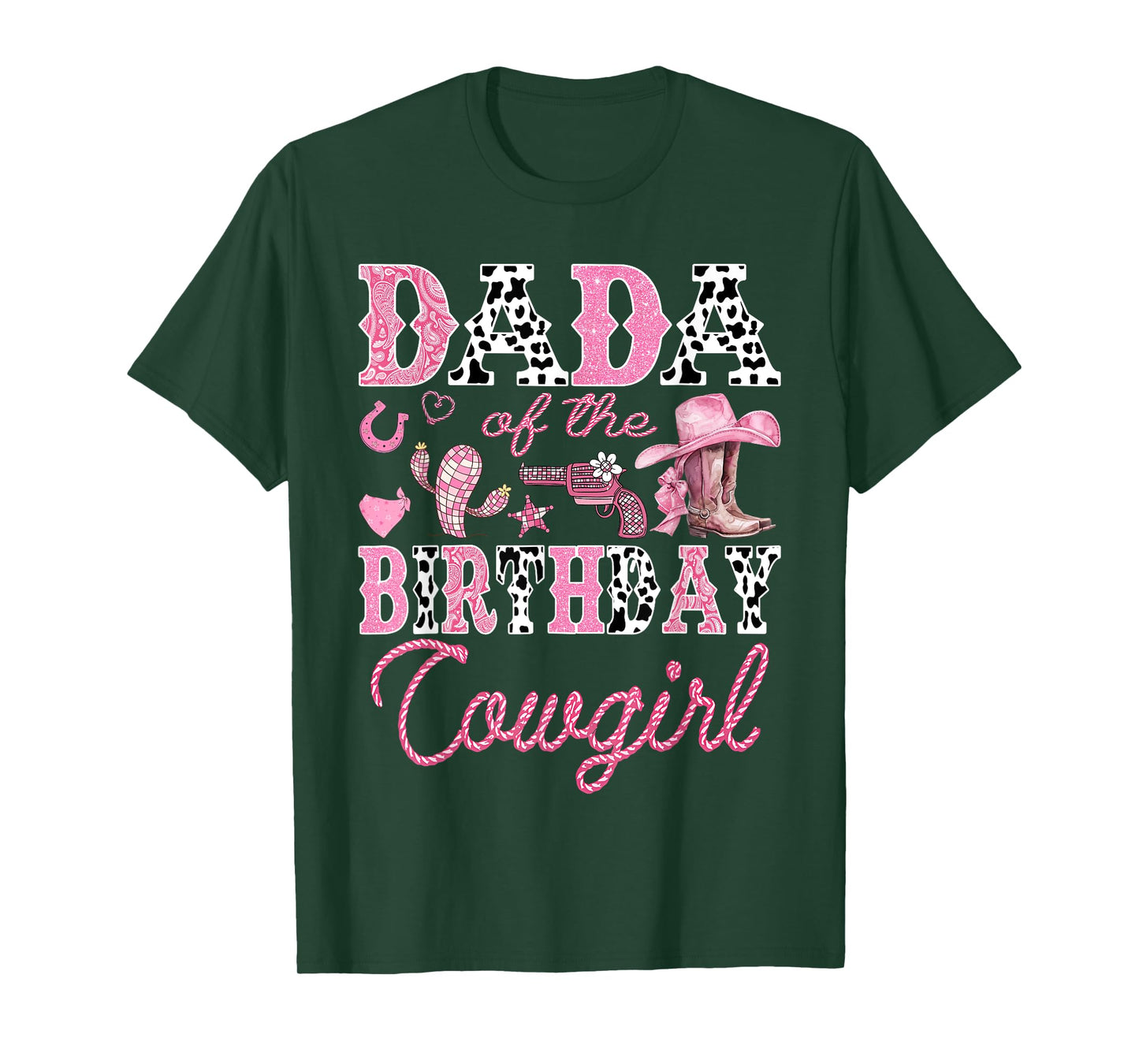Dada Of The Birthday CowGirl Rodeo Pink Boots Coquette T-Shirt