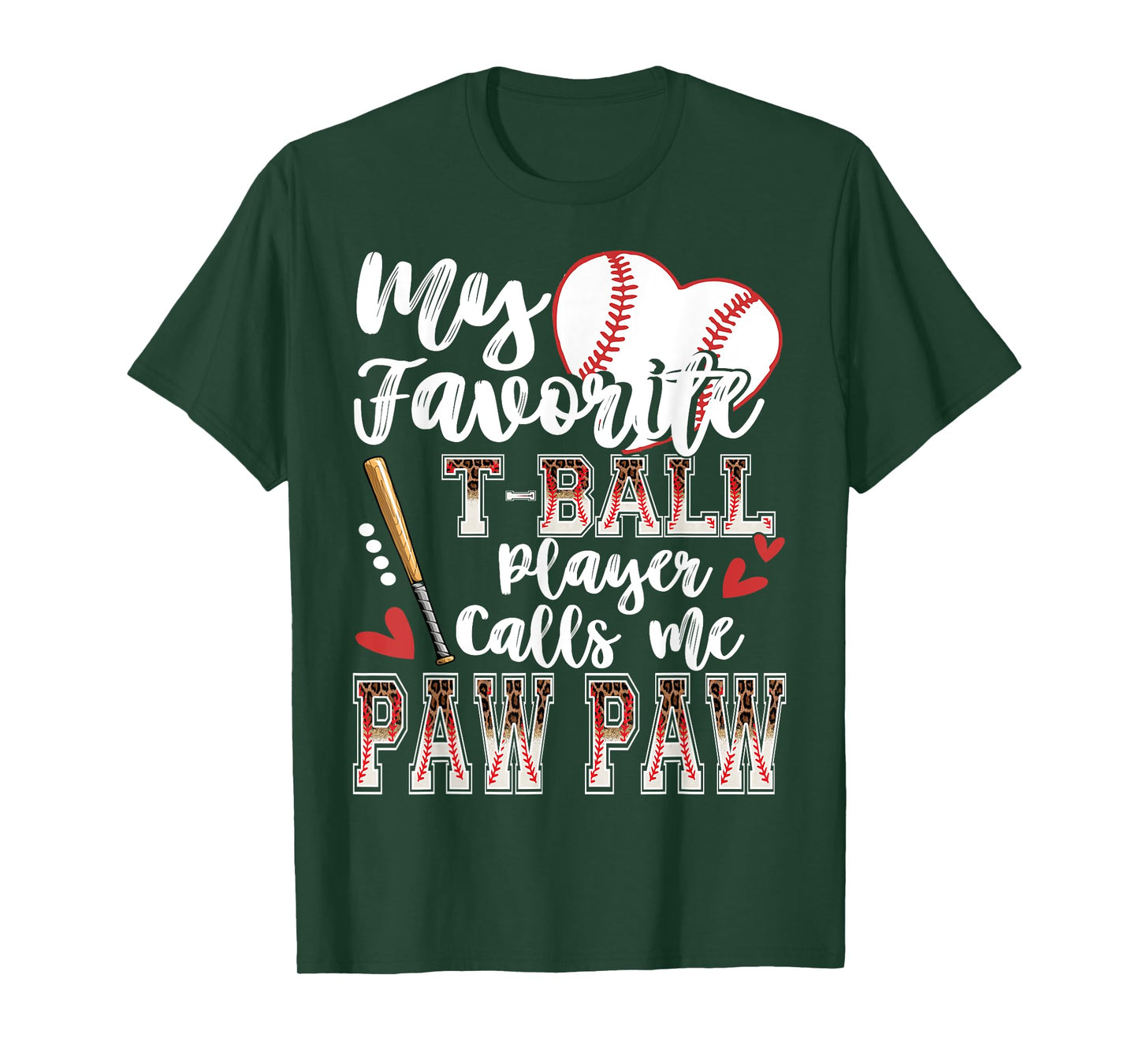 My Favorite T-Ball Player Calls Me Paw Paw Family Matching T-Shirt