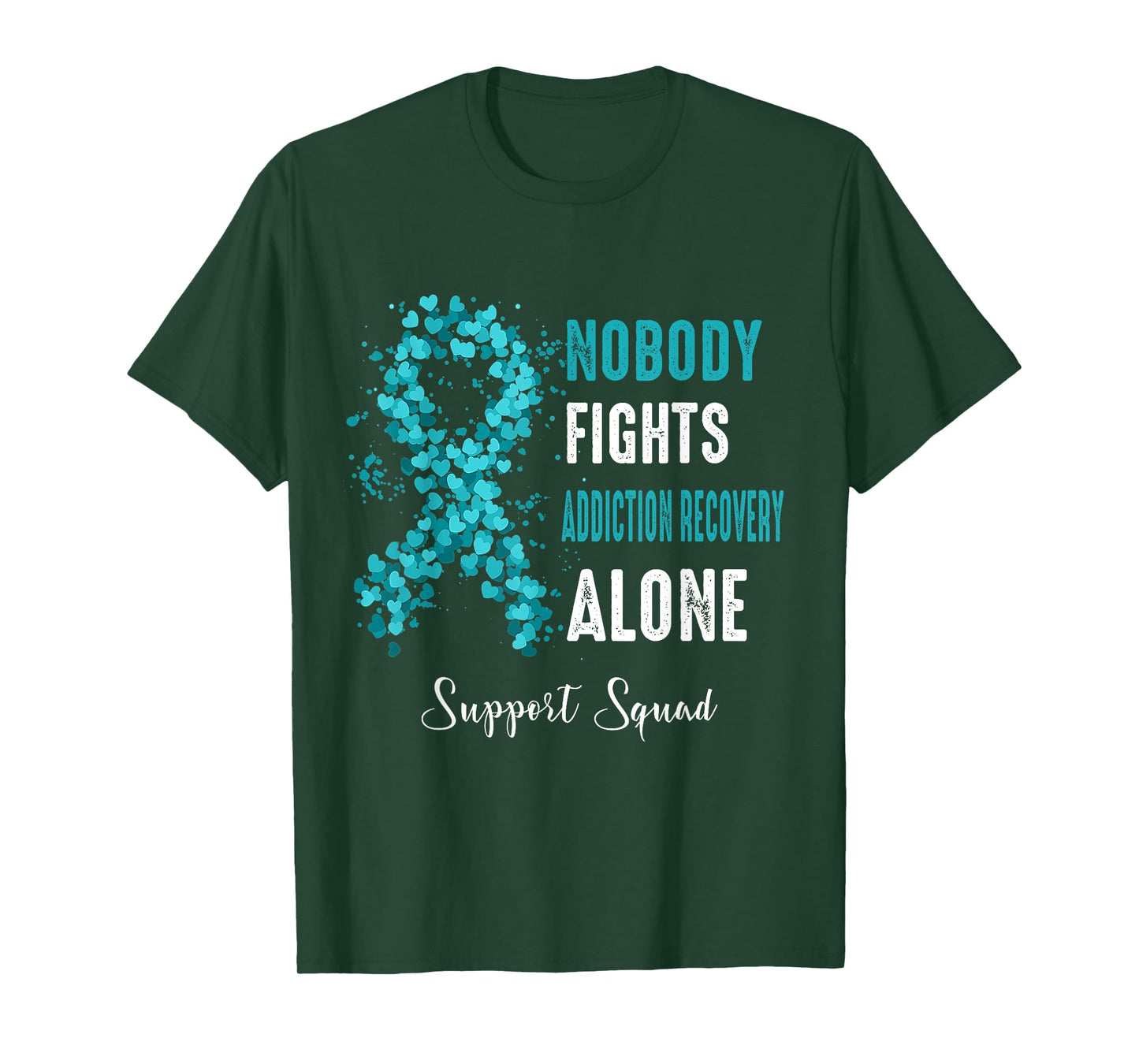 Support Squad Nobody Fight Addiction Recovery Alone T-Shirt