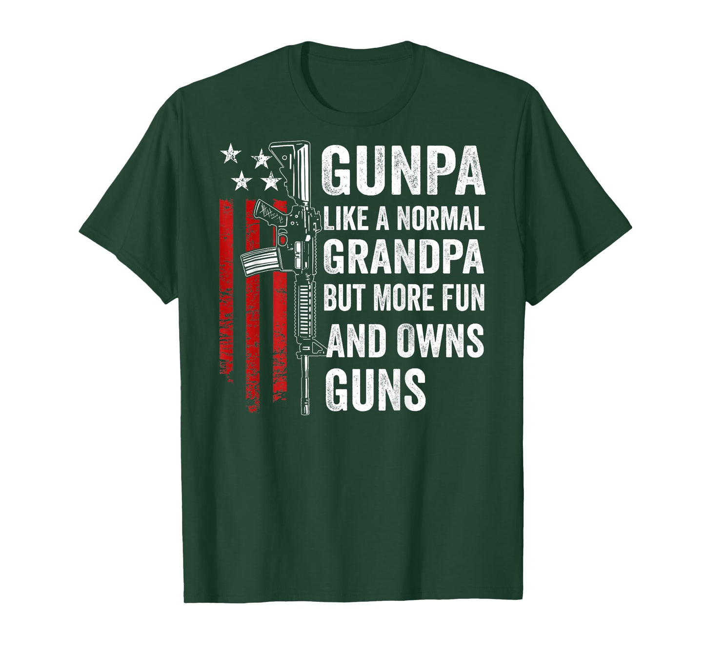 Gunpa Like A Normal Grandpa But More Fun And Owns Guns(Back) T-Shirt
