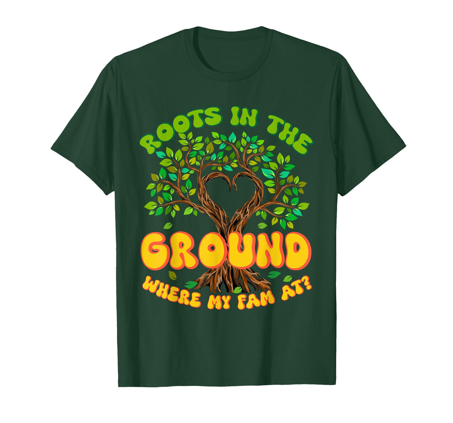 Cute Roots In The Ground Where My Fam At Family Reunion Tree T-Shirt