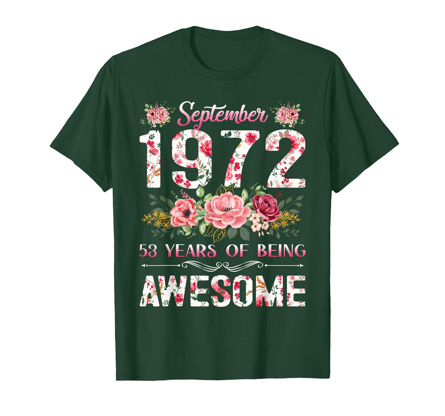 53 Year Old Floral September 1972 53rd Birthday Gifts Women T-Shirt