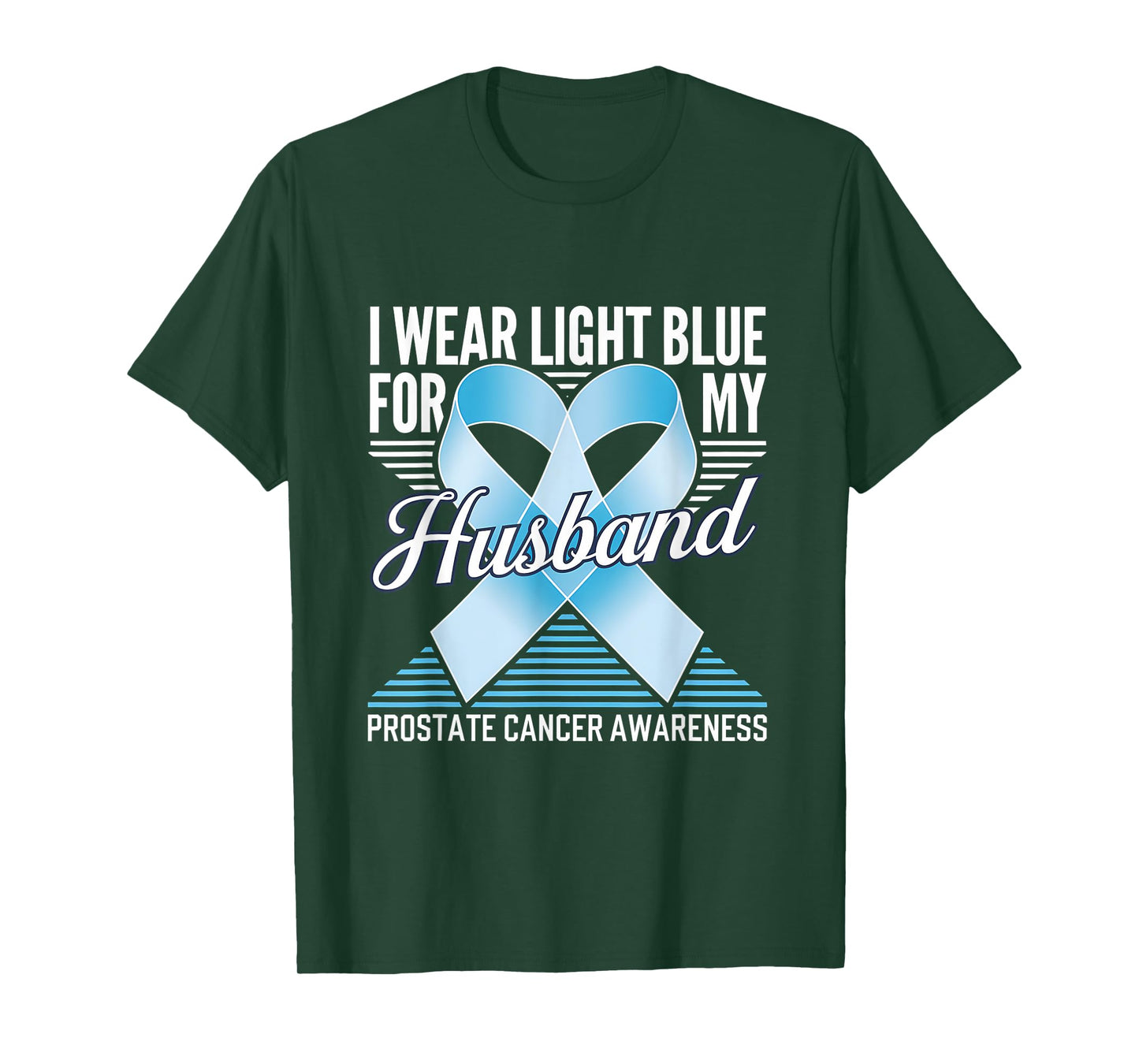 Prostate Cancer Awareness Light Blue Ribbon For My Husband T-Shirt